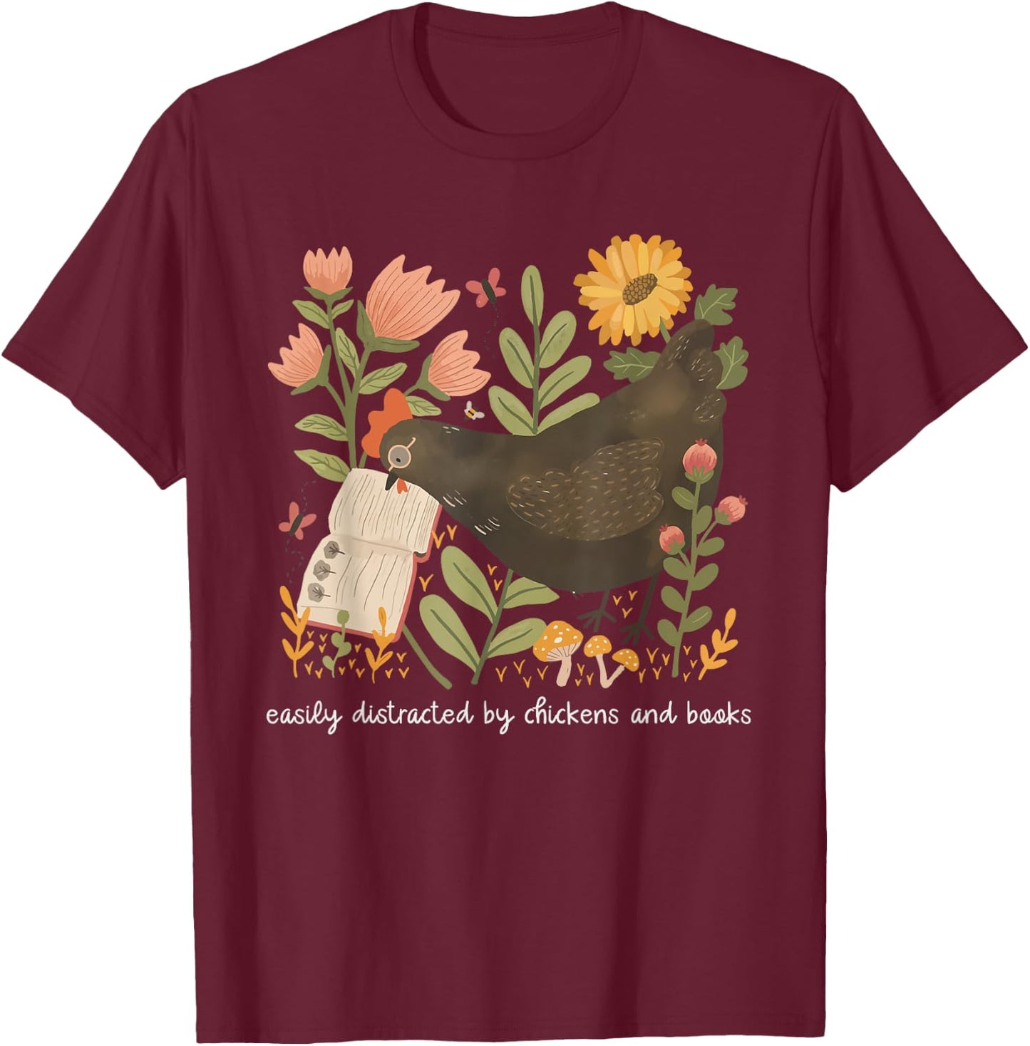 Easily Distracted By Chickens And Books Chicken Book Lover T-Shirt - T-Shirt | Maroon