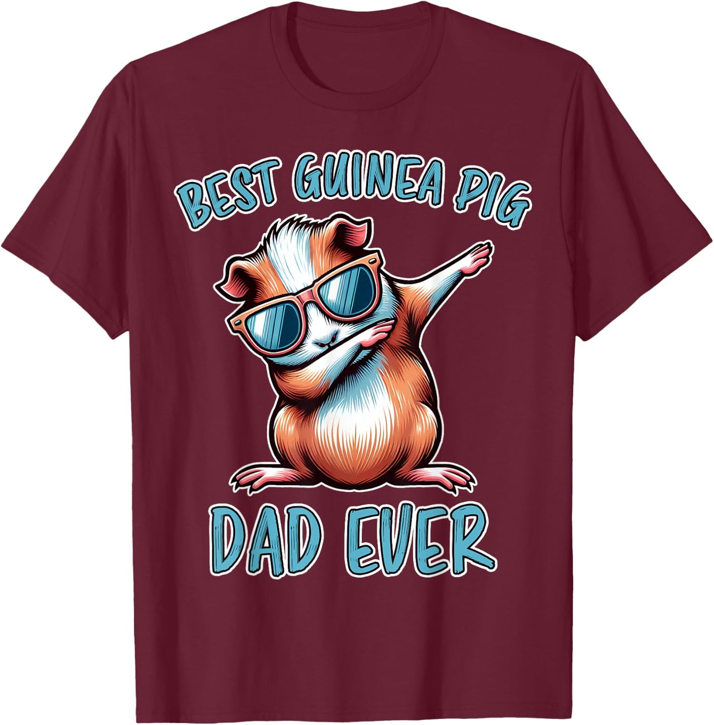 Guinea Pig Dad Funny Guinea Pig T-Shirt - T-Shirt | Maroon