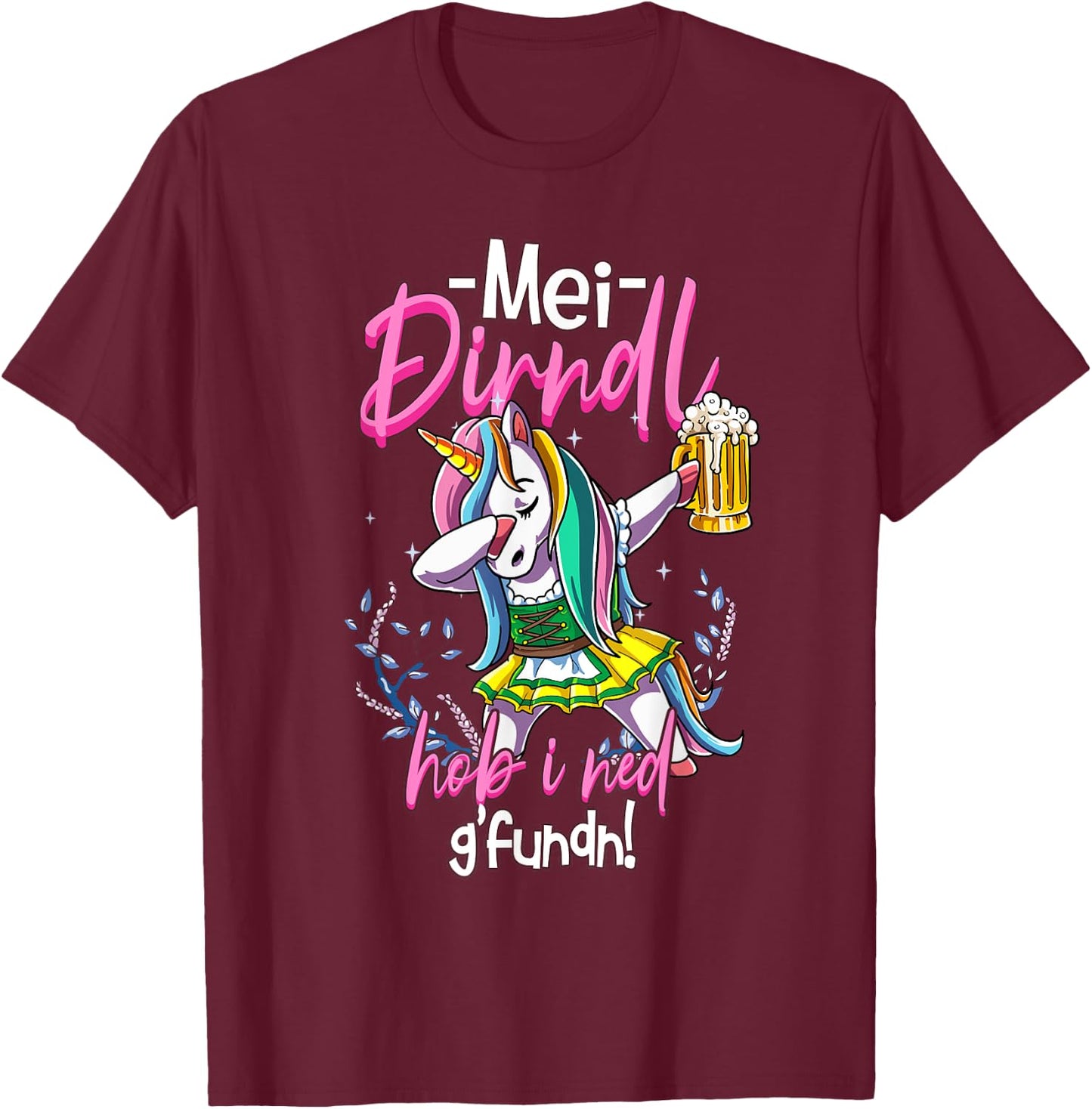 MEI Dirndl is In Da Wäsch T-Shirt - T-Shirt | Maroon