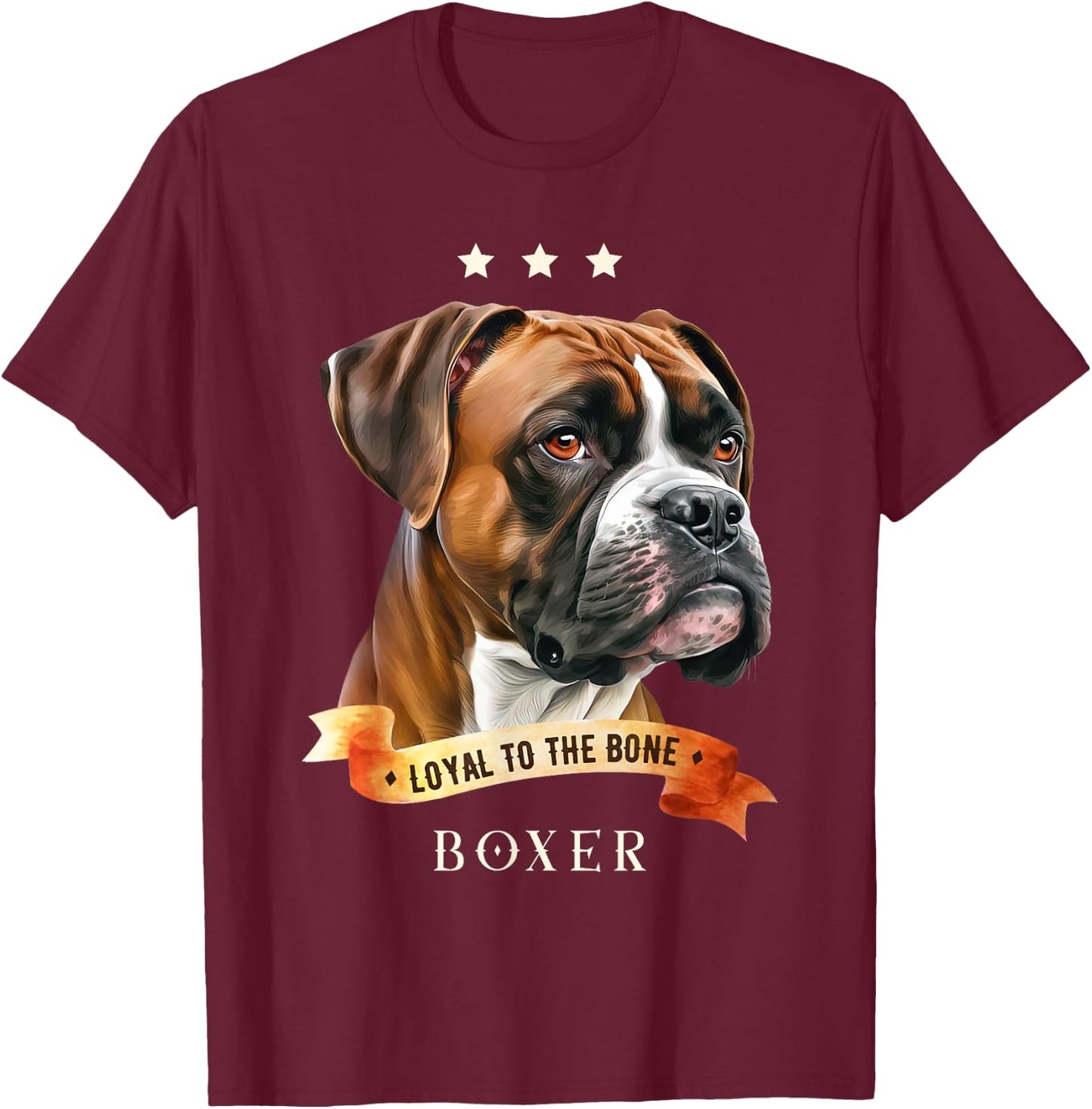 Loyal To The Bone Boxer Boxer Loyal Dogs T-Shirt - T-Shirt | Maroon