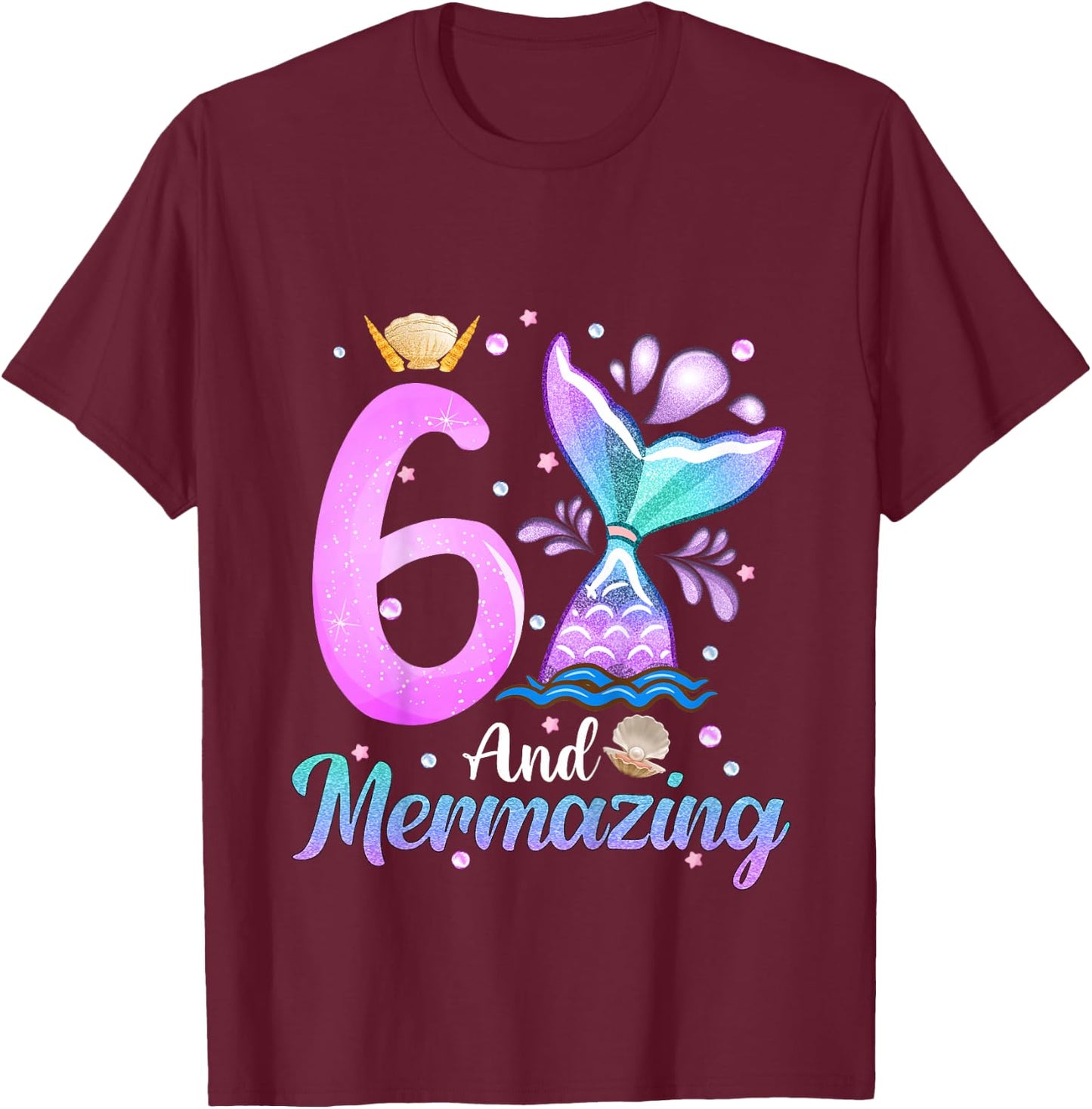 Kids Its My Mermazing 6th Birthday Mermaid Girl Theme 6 Yrs Old T-Shirt - T-Shirt | Maroon