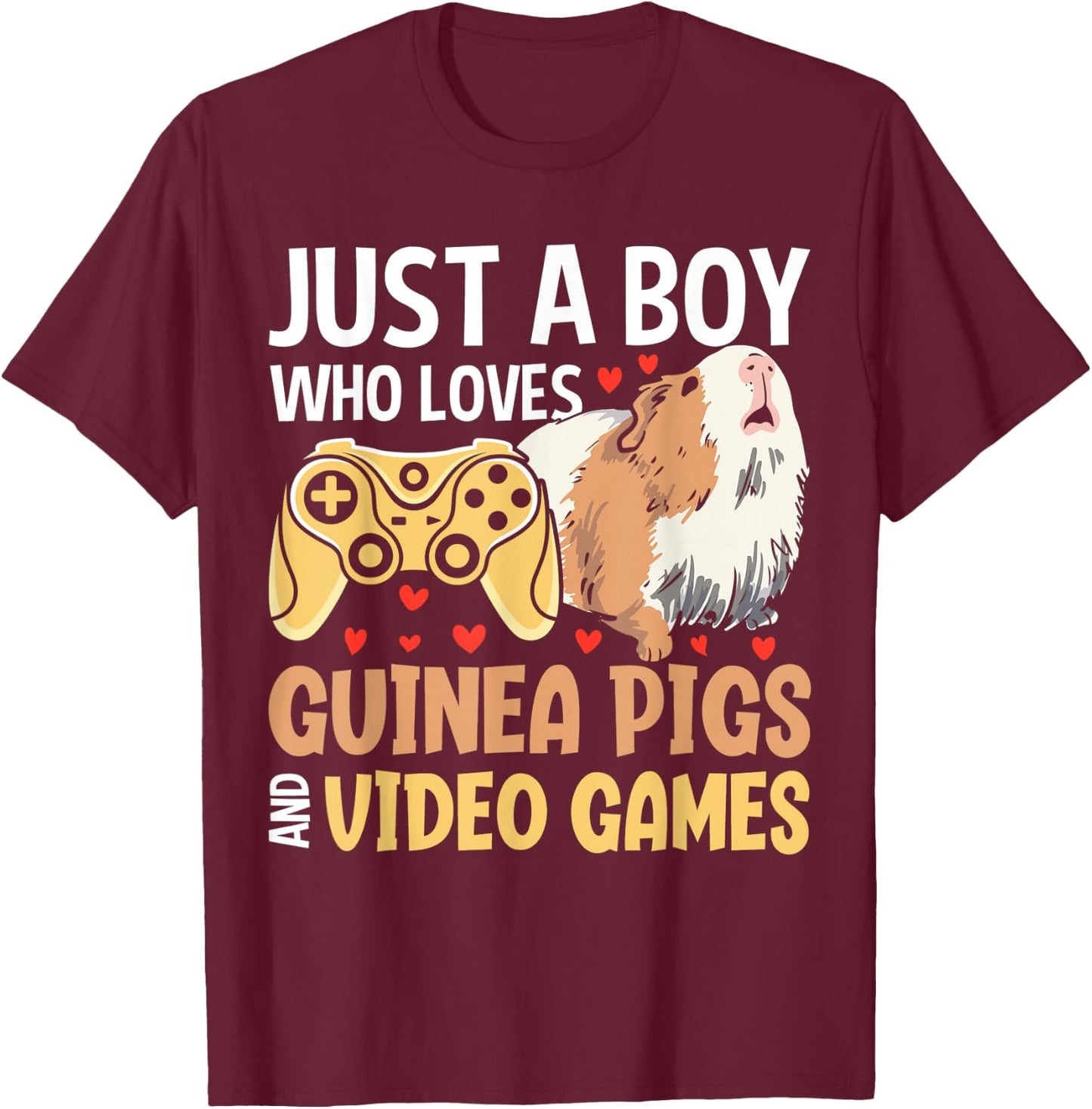 Just A Boy Who Loves Guinea Pigs And Video Games T-Shirt - T-Shirt | Maroon