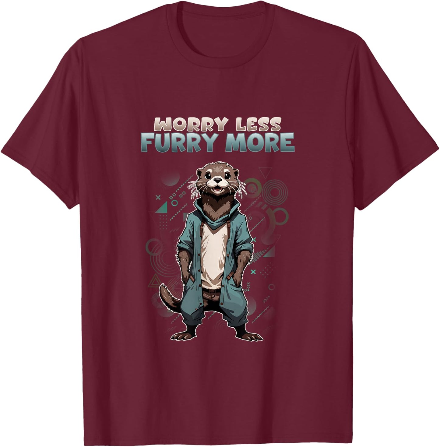 Worry Less Furry More I Otter Furries Cosplay Fandom T-Shirt - T-Shirt | Maroon