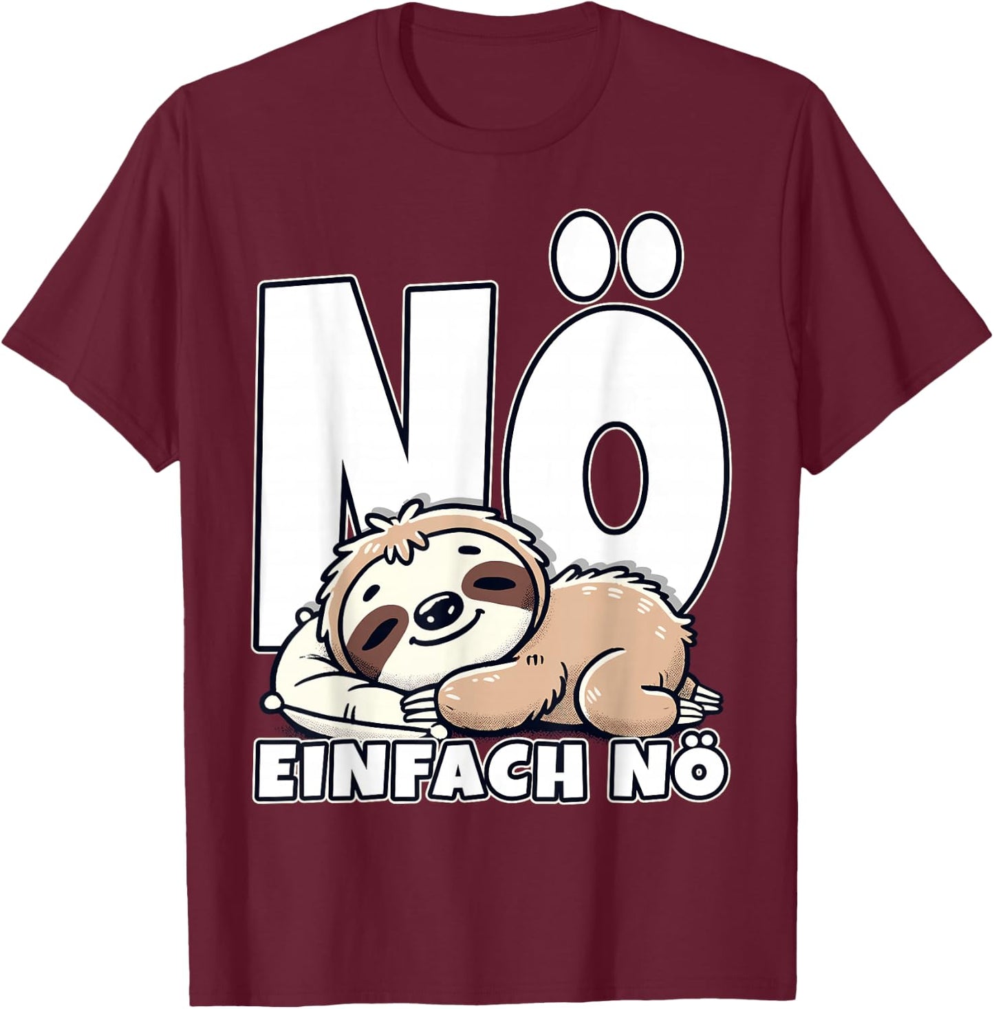 Nö einfach nö Faultier Statement Kinder Mädchen Junge Lustig T-Shirt - T-Shirt | Maroon