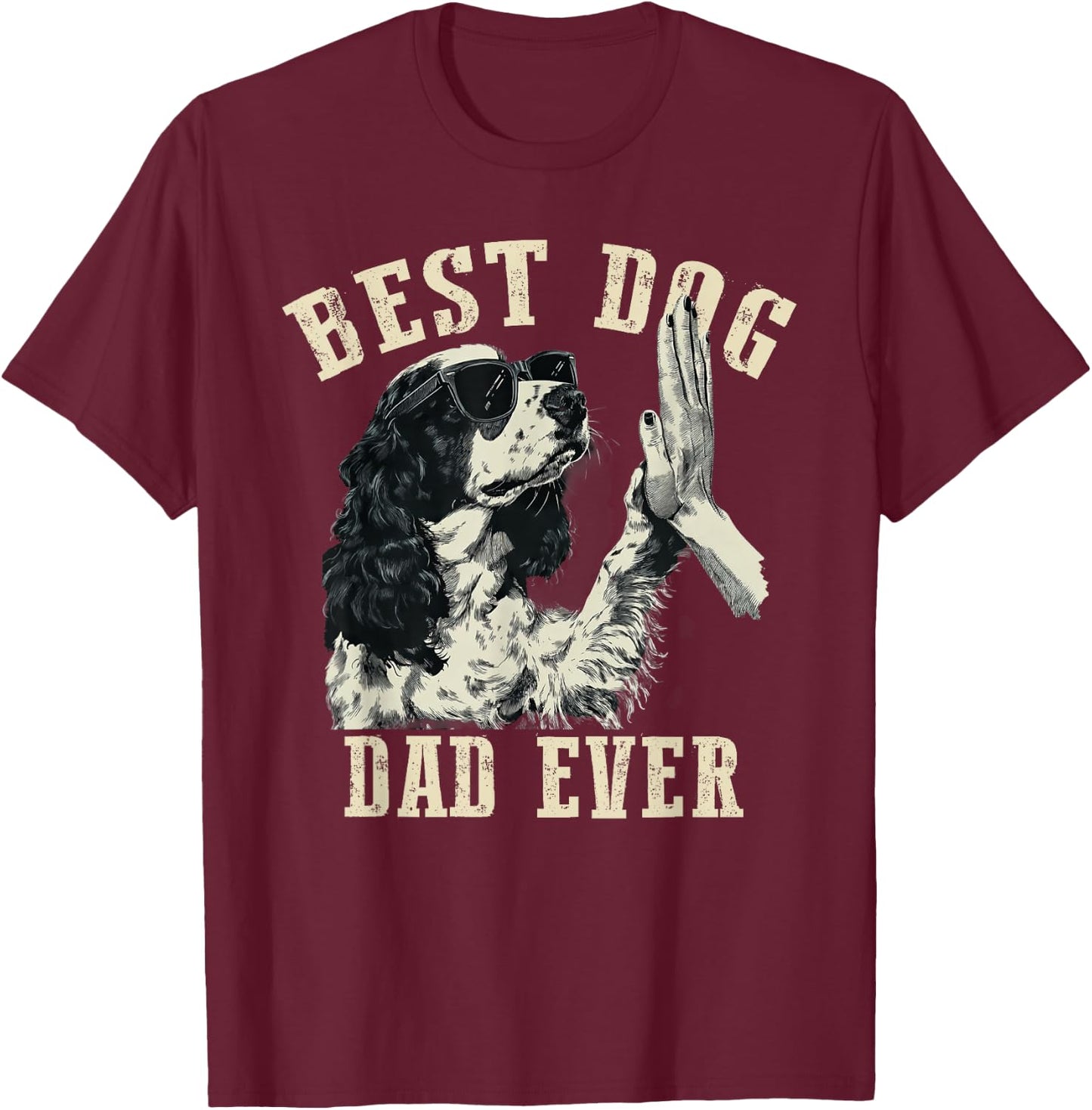 Best Dog Dad Ever Vintage Cute English Springer Spaniel Dog T-Shirt - T-Shirt | Maroon