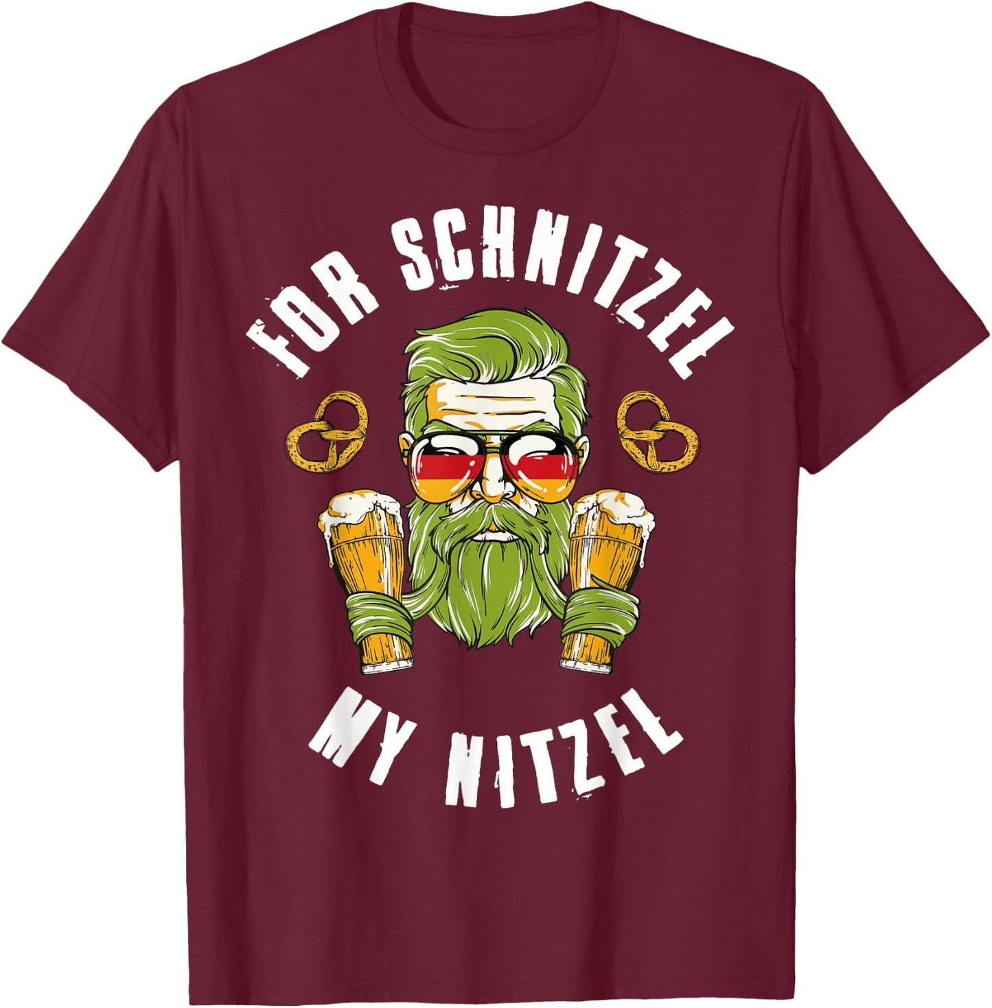 For Schnitzel My Nitzel T-Shirt - T-Shirt | Maroon
