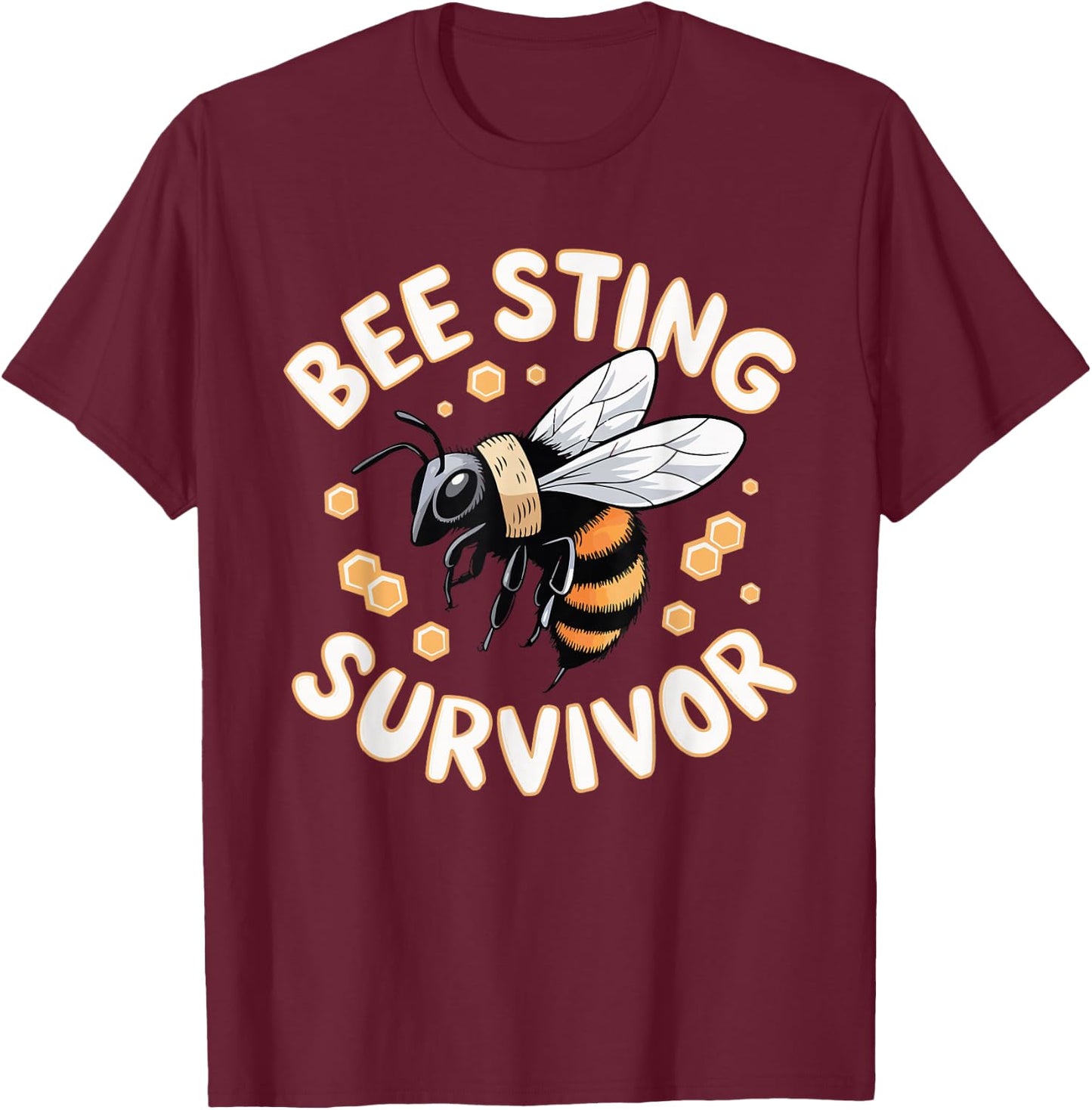 Bee Sting Survivor T-Shirt - T-Shirt | Maroon