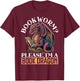Bookworm Please I'm A Book Dragon Myth Dragon Lover T-Shirt - T-Shirt | Maroon