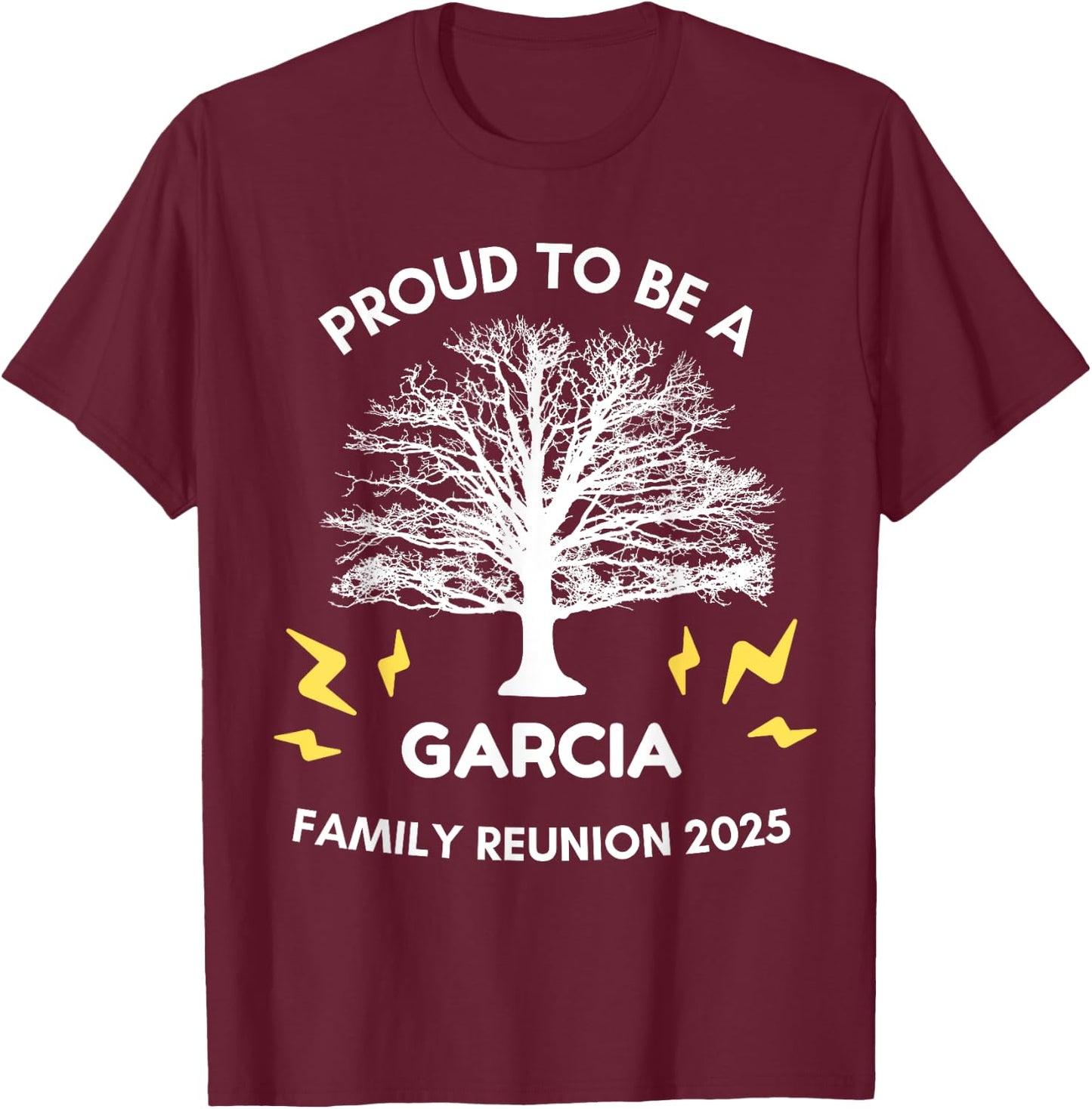 2025 GARCIA Family Reunion Gathering Family Tree Matching T-Shirt - T-Shirt | Maroon