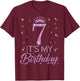 7 It's My Birthday Pink Crown Happy 7th Birthday Girl T-Shirt - T-Shirt | Maroon