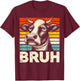 Funny Graphic Meme Cow Bruh For Boys Girls Kids Men Women T-Shirt - T-Shirt | Maroon