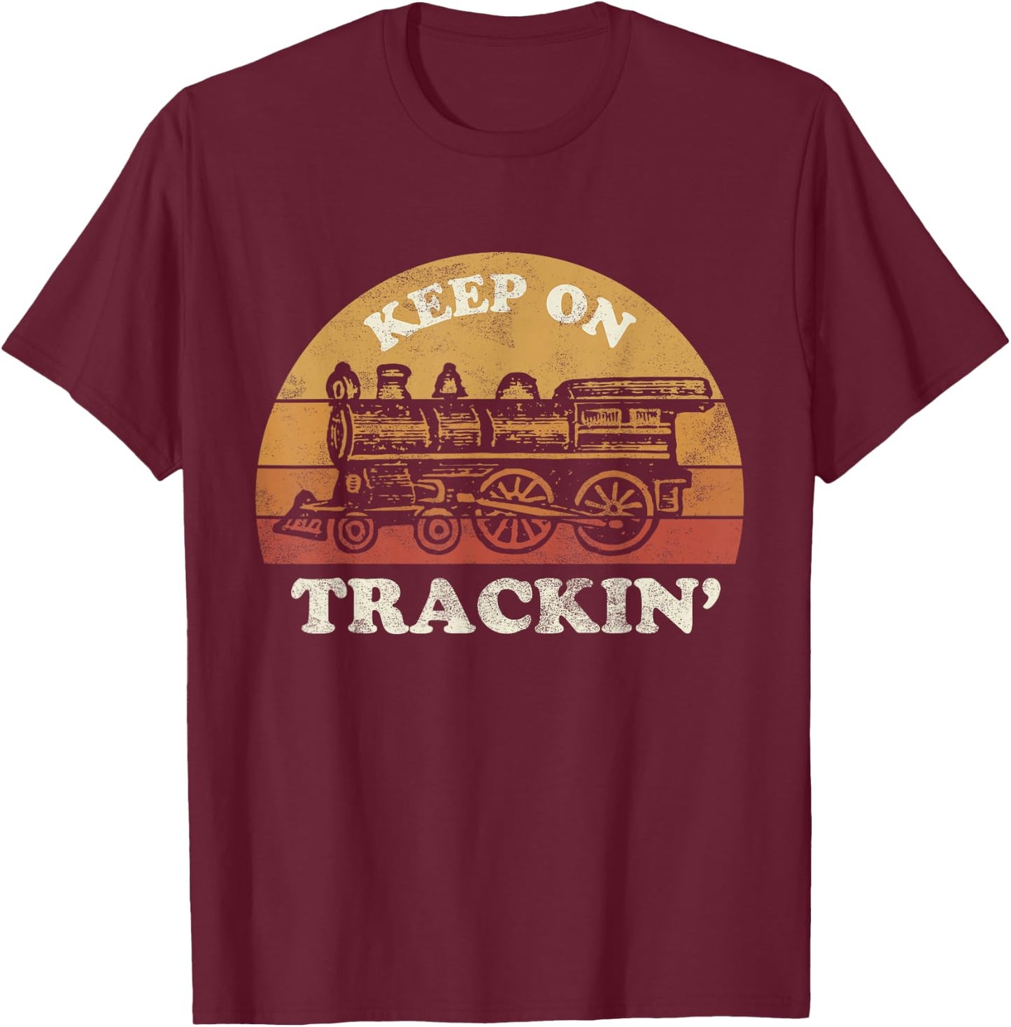 Model Train Collector Gifts & Apparel Co. | Keep on Trackin' | Funny Retro Vintage Train T-Shirt - T-Shirt | Maroon