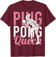 Ping Pong Spielerin Girl Frauen Damen Outfit! Tischtennis T-Shirt - T-Shirt | Maroon
