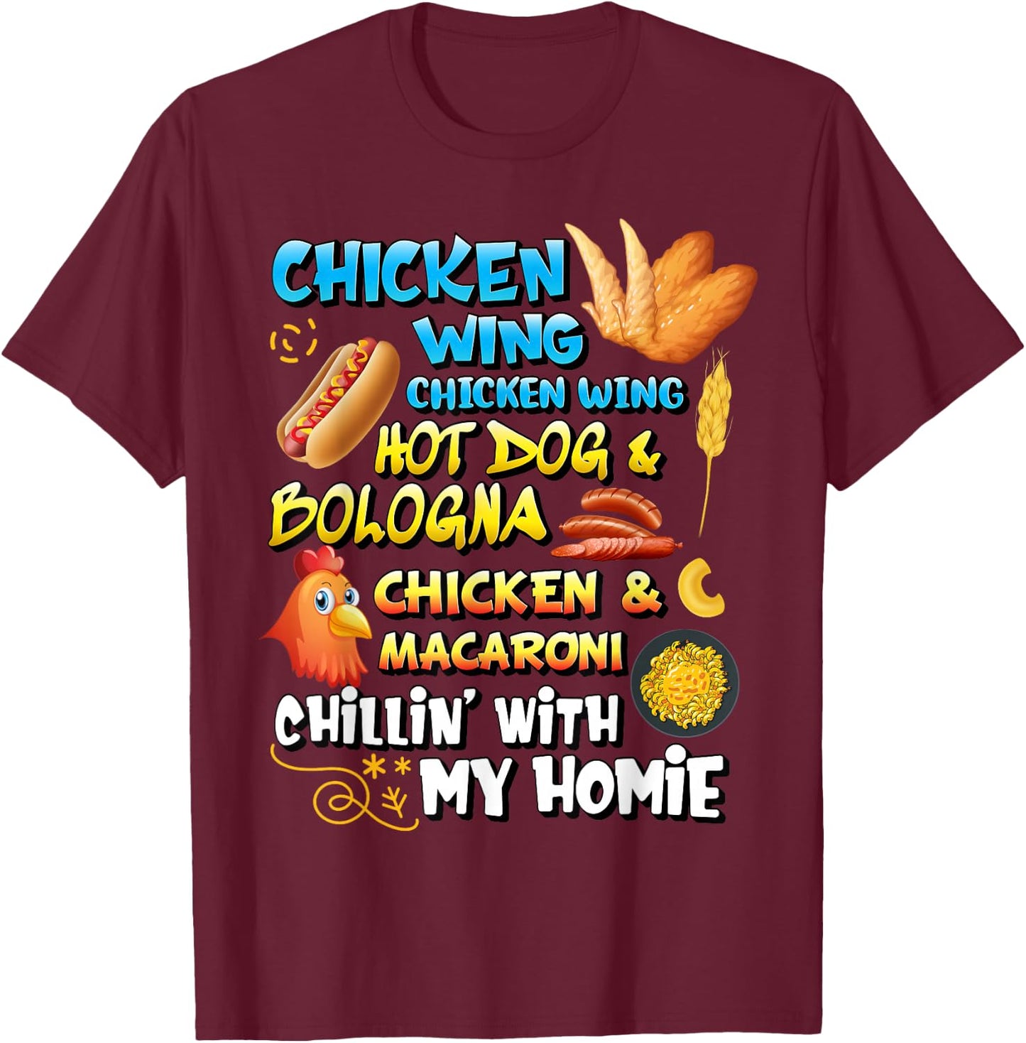 Chicken Wing Chicken Wing Hot Dog and Bologna Shirt Toddlers T-Shirt - T-Shirt | Maroon