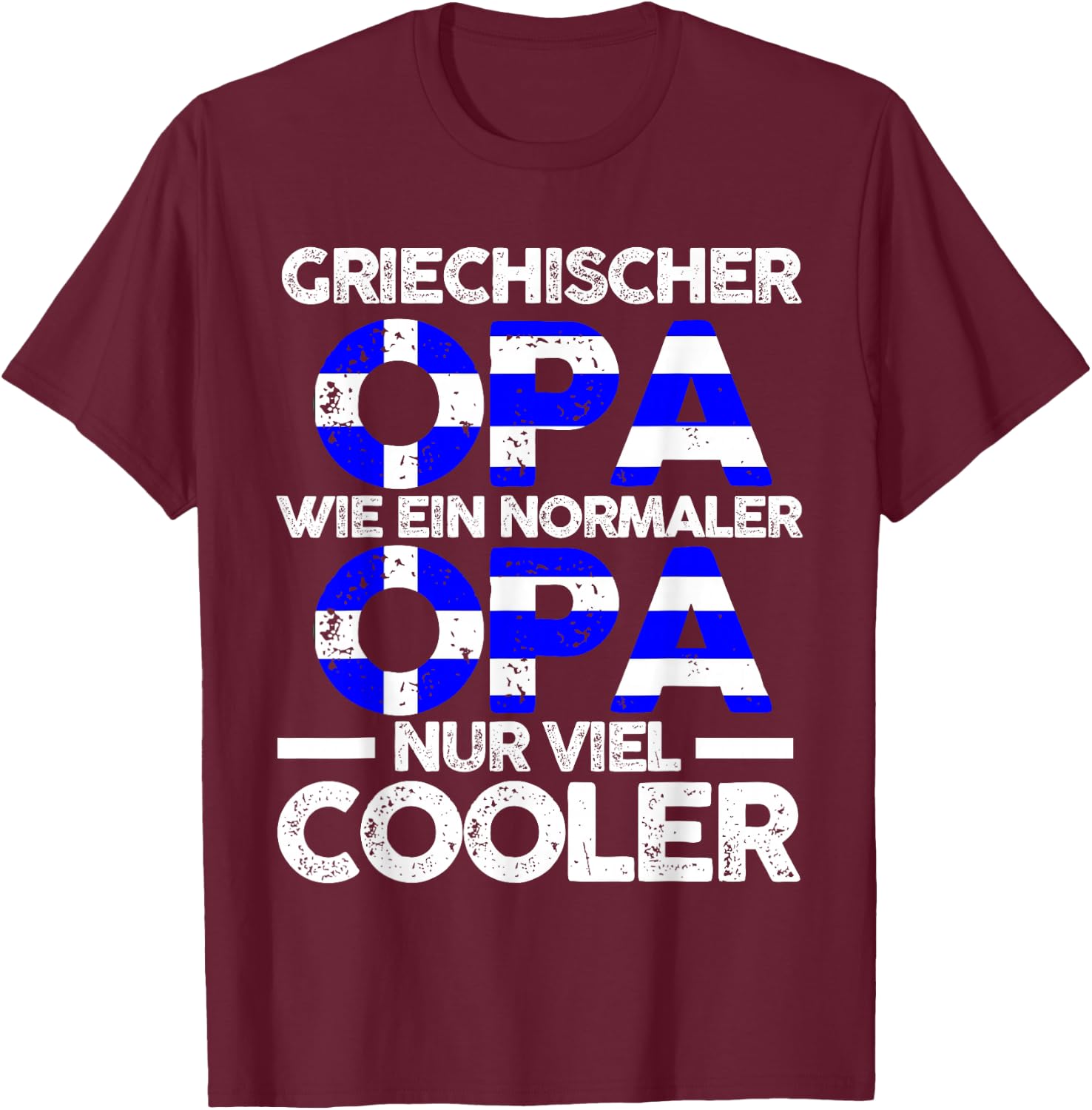 Griechenlandischer Opa Grieche Griechenland T-Shirt - T-Shirt | Maroon