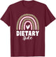 Dietary Aide Appreciation Week Healthcare Leopard Rainbow T-Shirt - T-Shirt | Maroon
