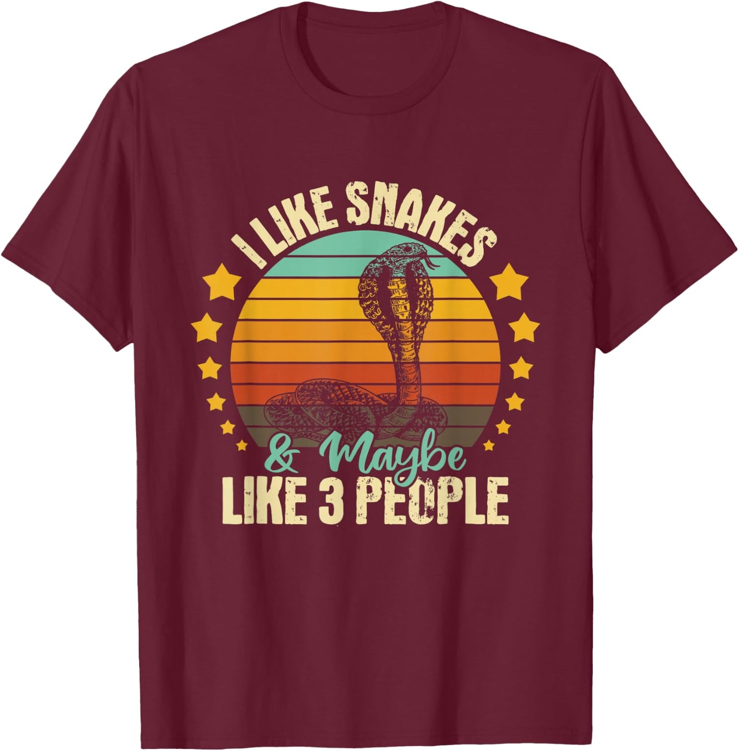 I Like Snakes & Maybe Like 3 People - Snake Reptile Lover T-Shirt - T-Shirt | Maroon