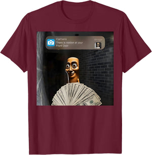 There is Motion at Your Front Door Tung Tung Tung Sahur T-Shirt - T-Shirt | Maroon