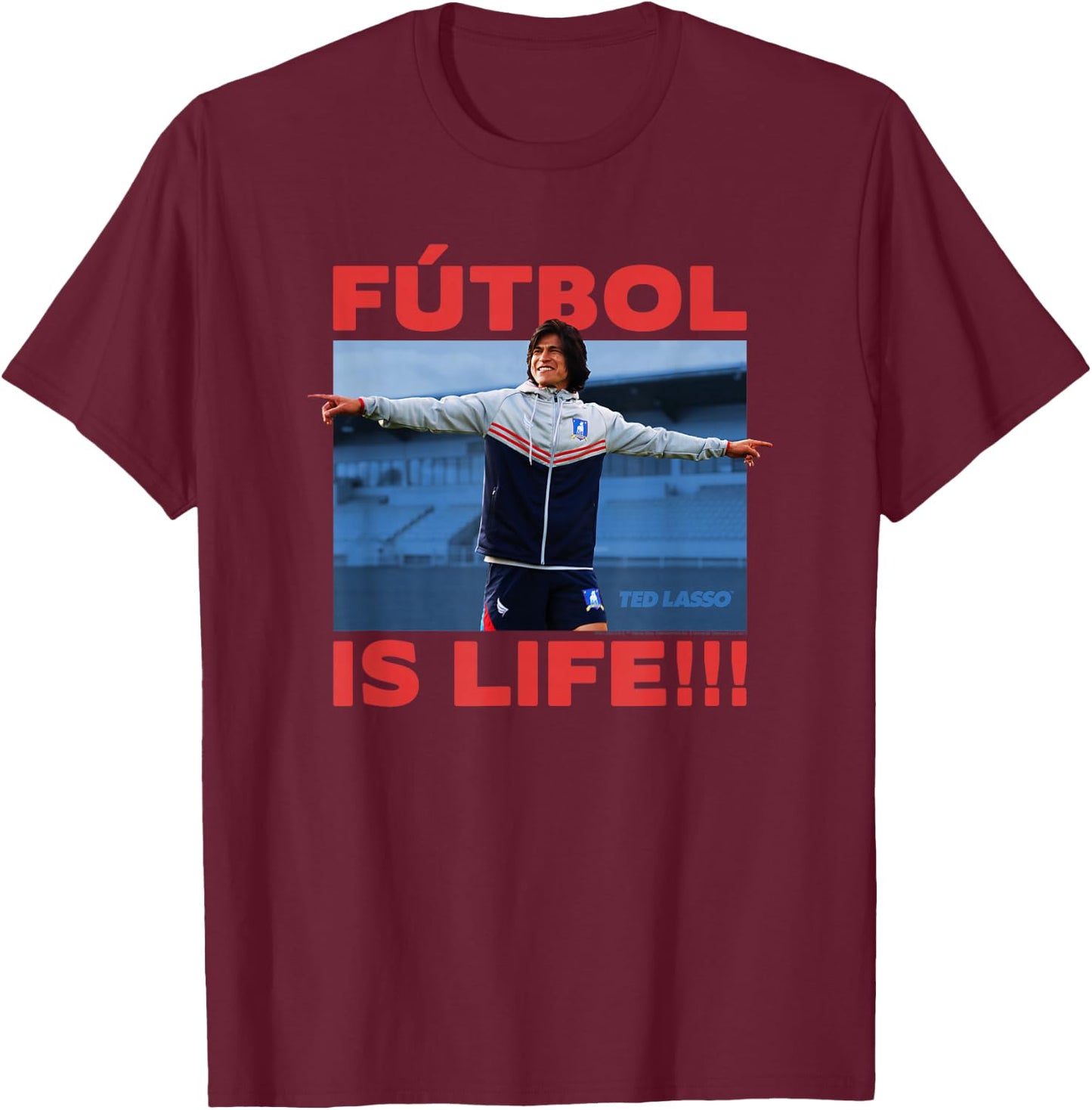 Ted Lasso Dani Rojas Futbol is Life T-Shirt - T-Shirt | Maroon