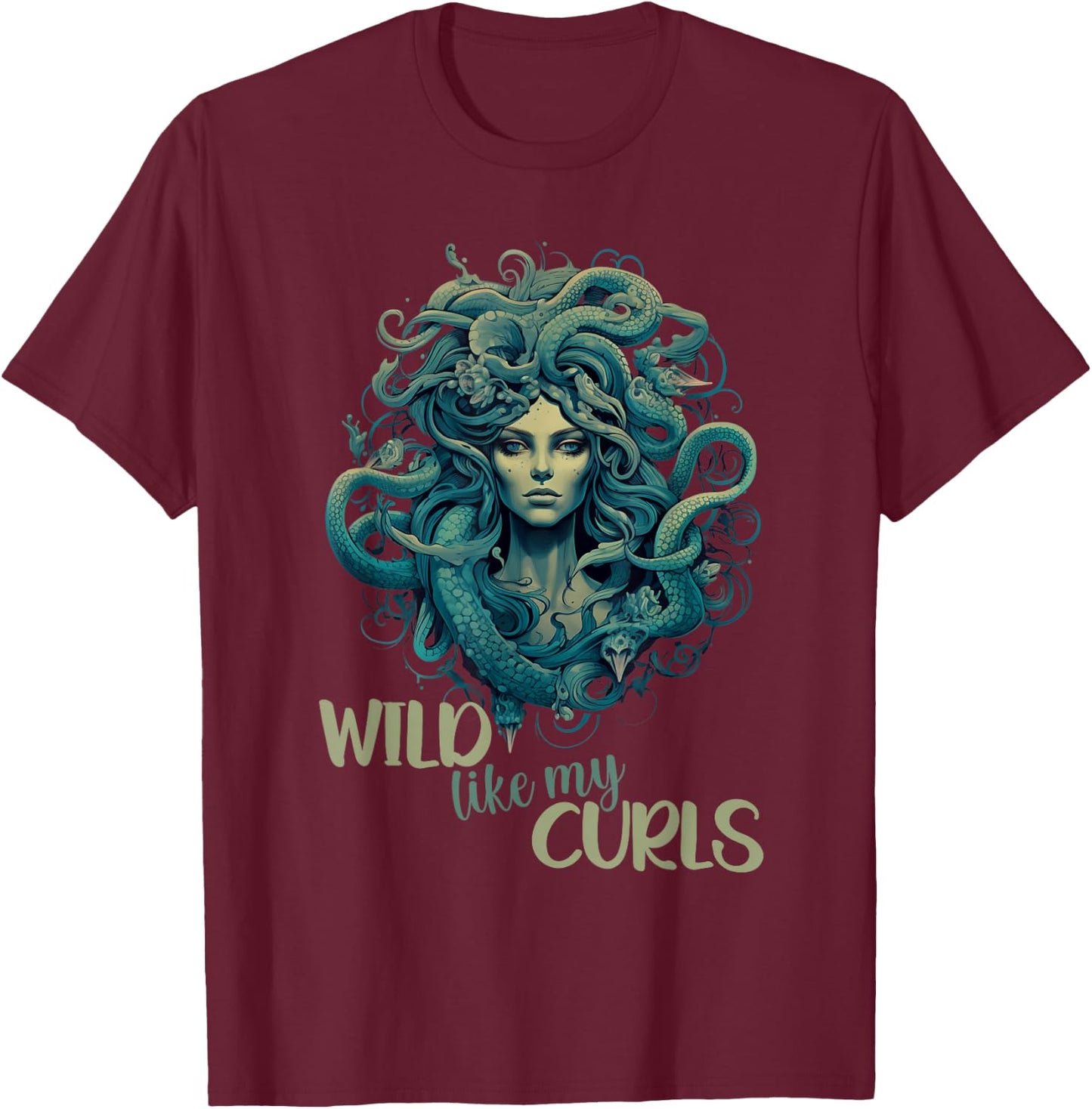 Wild Like My Curls Medusa Head Greek Mythology Curly Hair T-Shirt - T-Shirt | Maroon