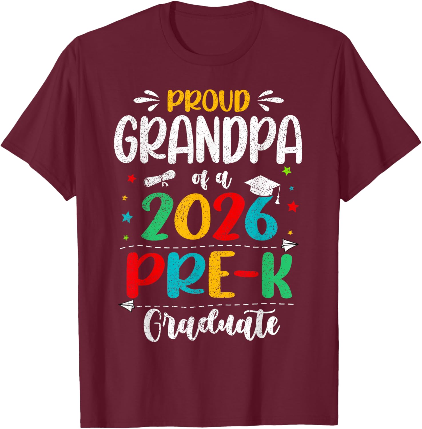 Proud Grandpa of A 2026 Pre K Graduate Boy Girl Kids T-Shirt - T-Shirt | Maroon