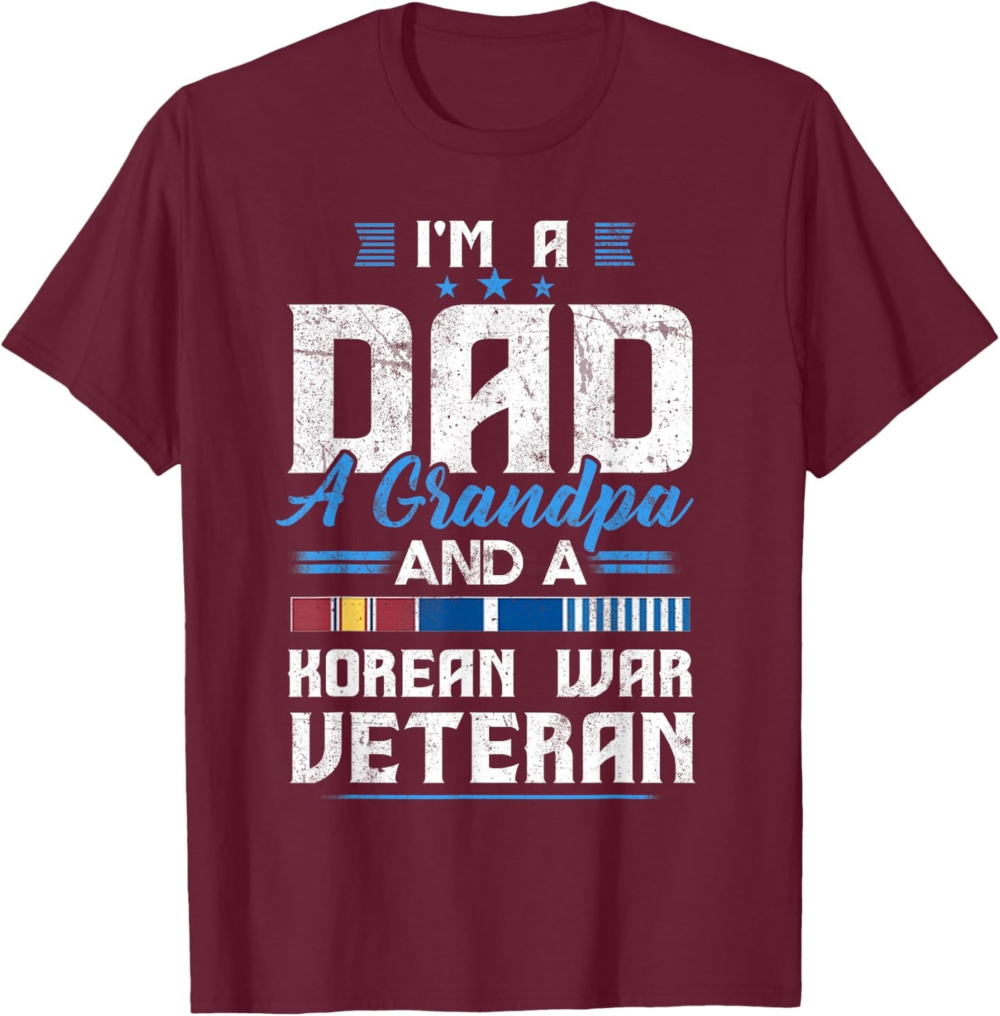 Korean War Veteran Grandparent Korean Vet for Dad or Grandpa T-Shirt - T-Shirt | Maroon