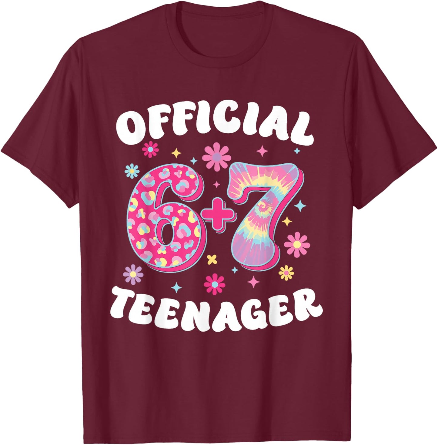 Official 6 Plus 7 Teenager 13 Geburtstag 67 Meme T-Shirt - T-Shirt | Maroon