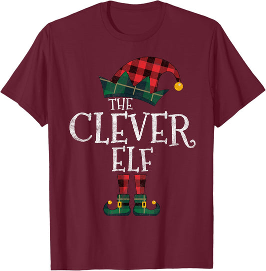 The Clever Elf Matching Family Group Gift Funny Christmas T-Shirt - T-Shirt | Maroon