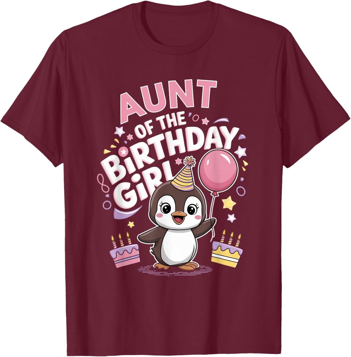 Aunt of the Birthday Girl Pesto Baby Penguin Party T-Shirt - T-Shirt | Maroon