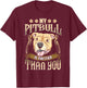 My Pitbull is prettier than you - Funny dog apparel T-Shirt - T-Shirt | Maroon