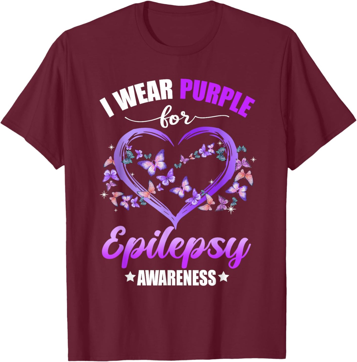 Heart Butterfly I Wear Purple For Epilepsy Awareness T-Shirt - T-Shirt | Maroon