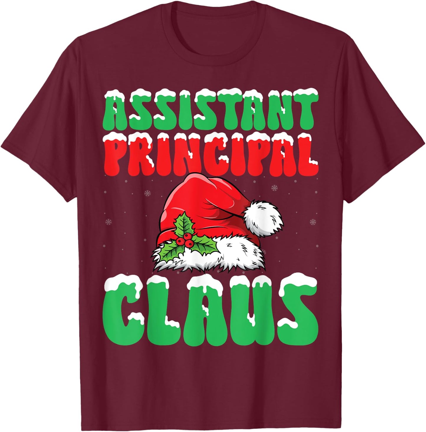 Assistant Principal Santa Claus Xmas School Worker Christmas T-Shirt - T-Shirt | Maroon