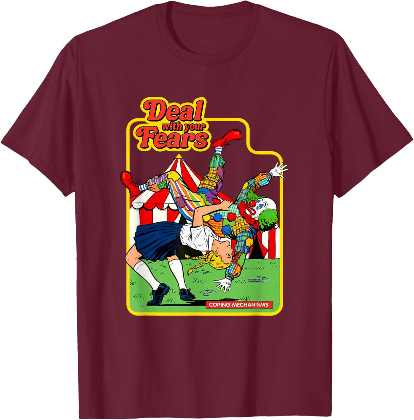 Deal with Your Fears Retro Evil Clown Funny Humor Parody T-Shirt - T-Shirt | Maroon