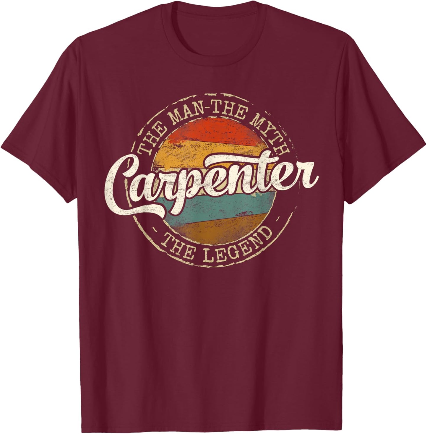 Carpenter The Man The Myth The Legend Vintage Stamp Builder T-Shirt - T-Shirt | Maroon