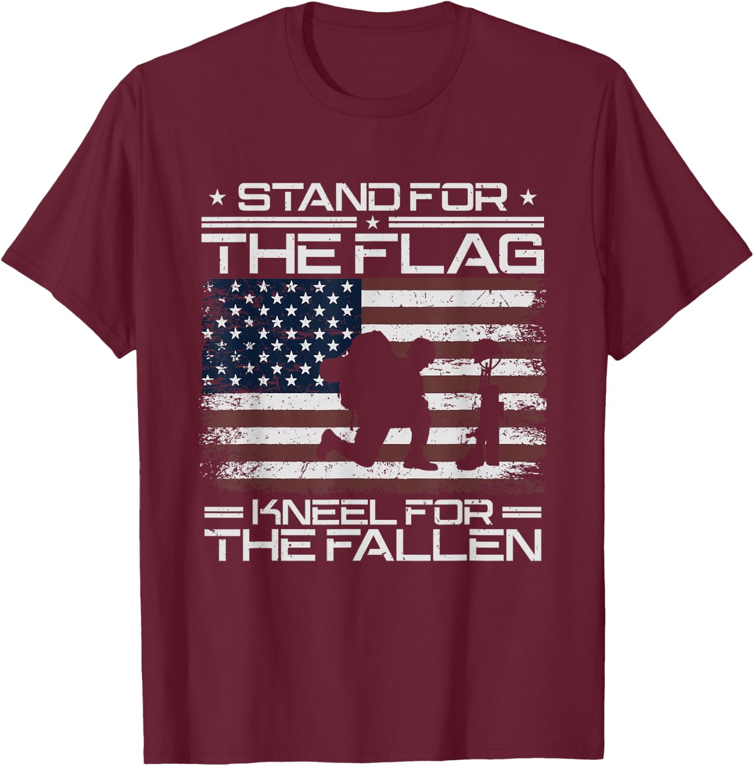 Stand For The Flag Kneel For The Fallen Veteran Patriotic T-Shirt - T-Shirt | Maroon