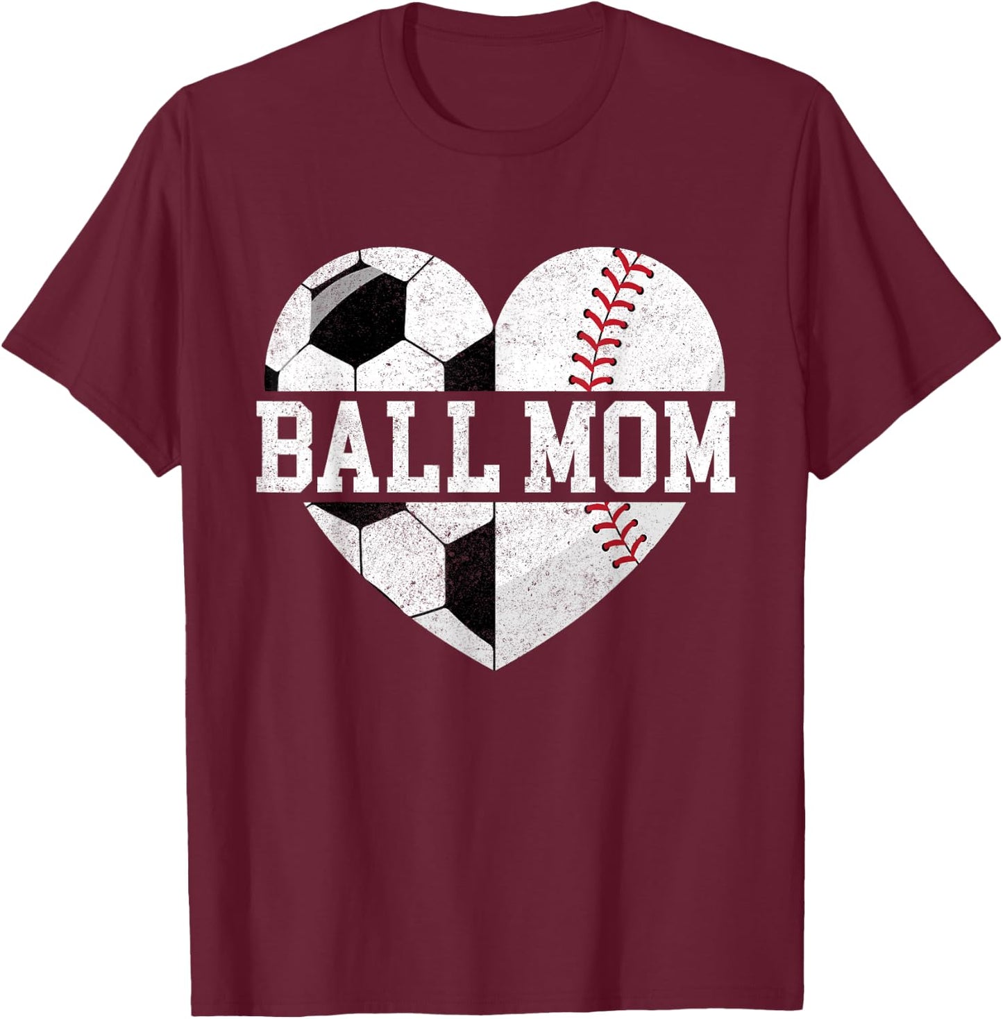 Ball Mom Shirt Heart Funny Baseball Soccer Mom T-Shirt - T-Shirt | Maroon