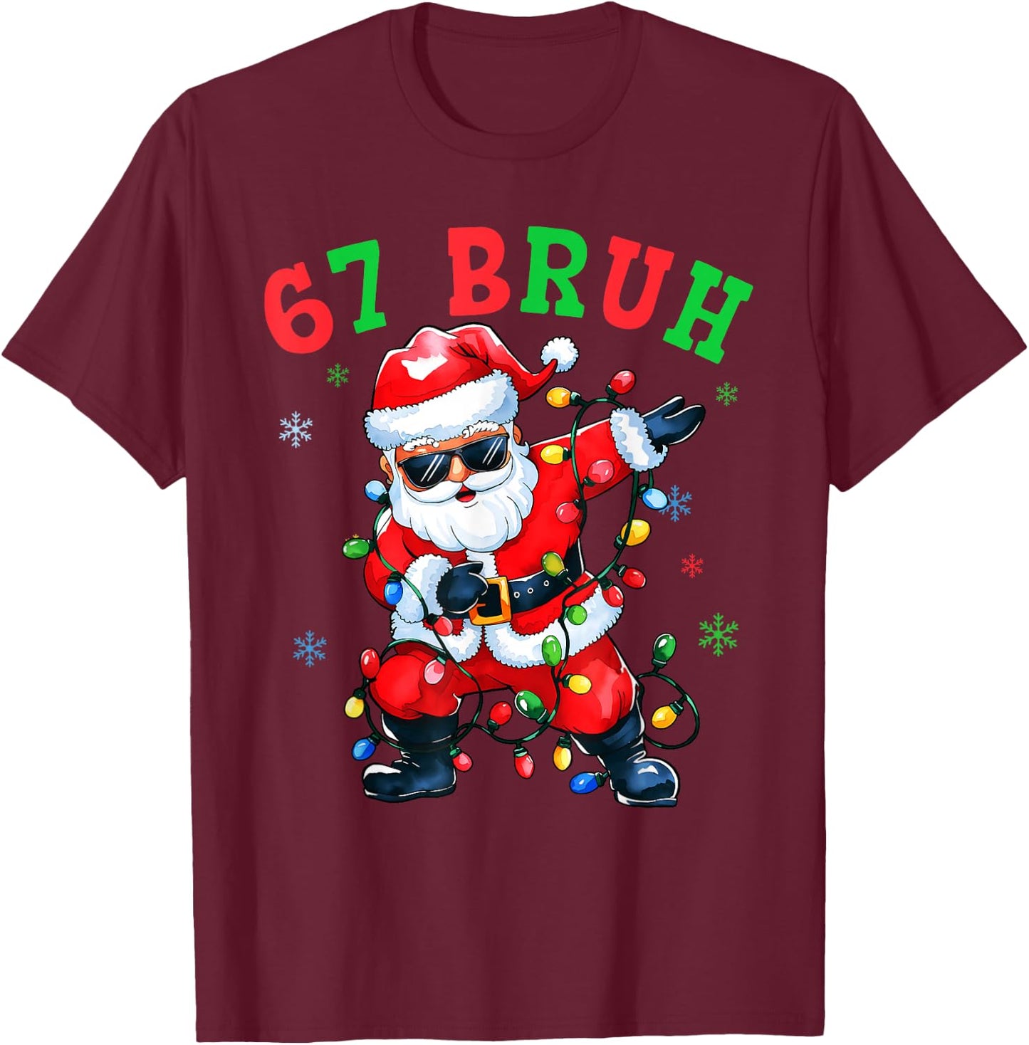 67 Christmas Funny Six Seven Bruh Meme 67 Santa Dabbing Xmas T-Shirt - T-Shirt | Maroon