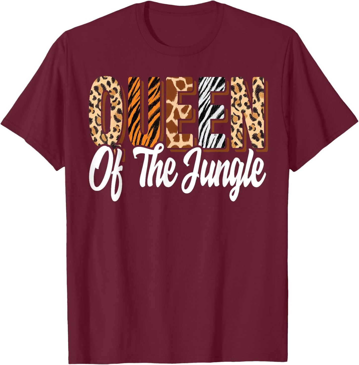 Queen of the Jungle Zoo Birthday Safari Jungle Animal , black T-Shirt - T-Shirt | Maroon