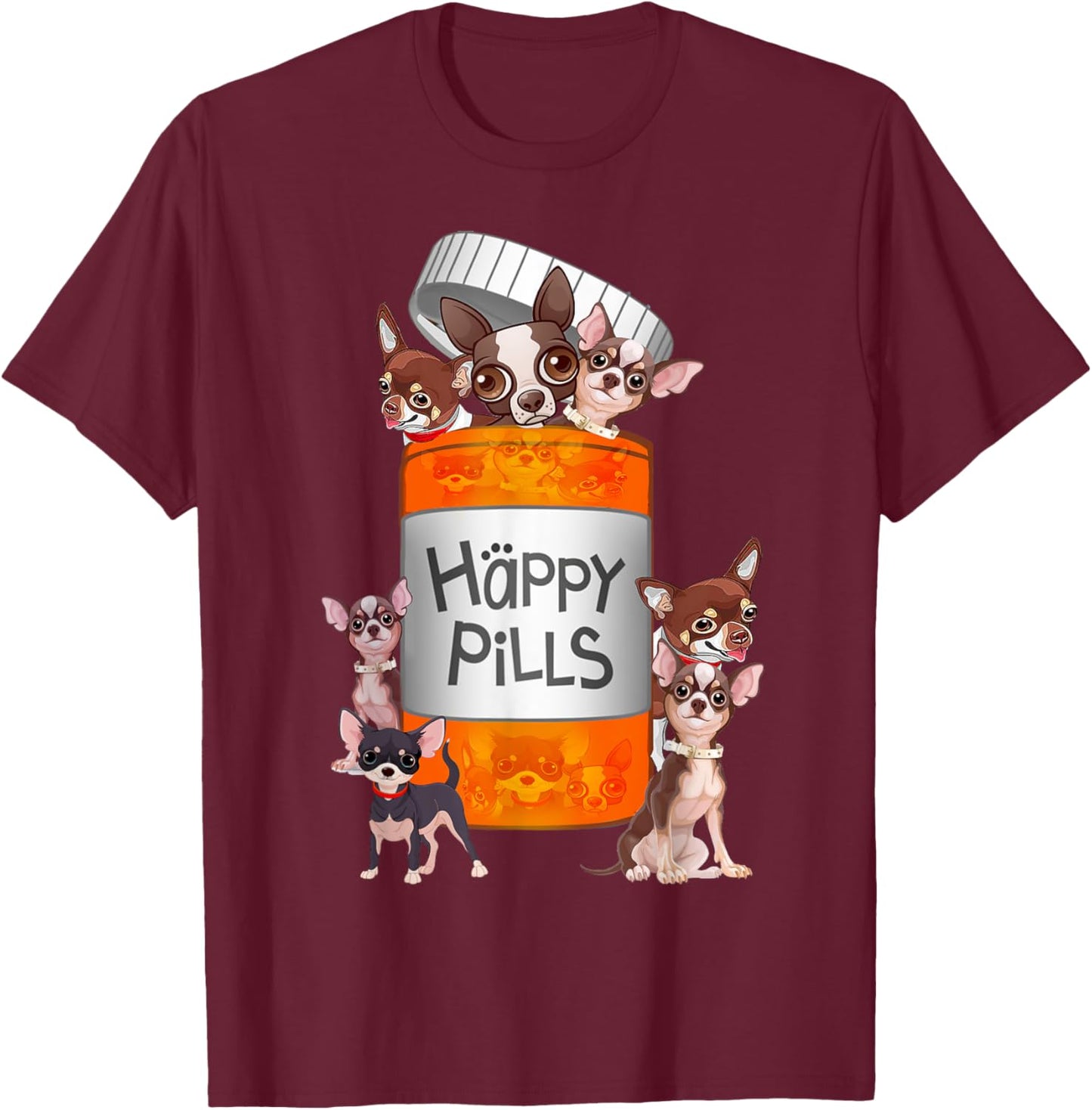 Happy Pills Chihuahua T-Shirt - T-Shirt | Maroon