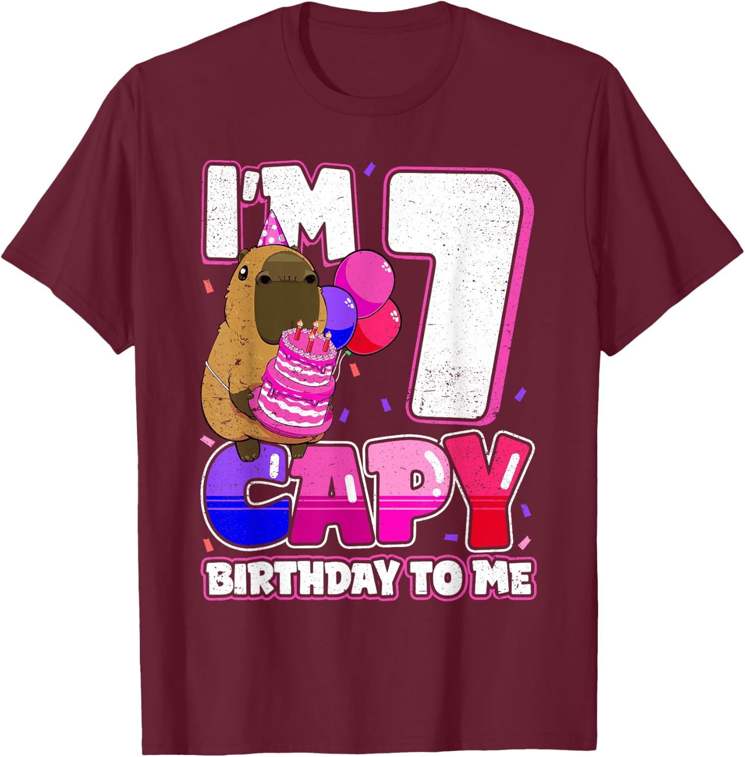 7 Years Capy Birthday to me Girls 7th Birthday Capybara T-Shirt - T-Shirt | Maroon