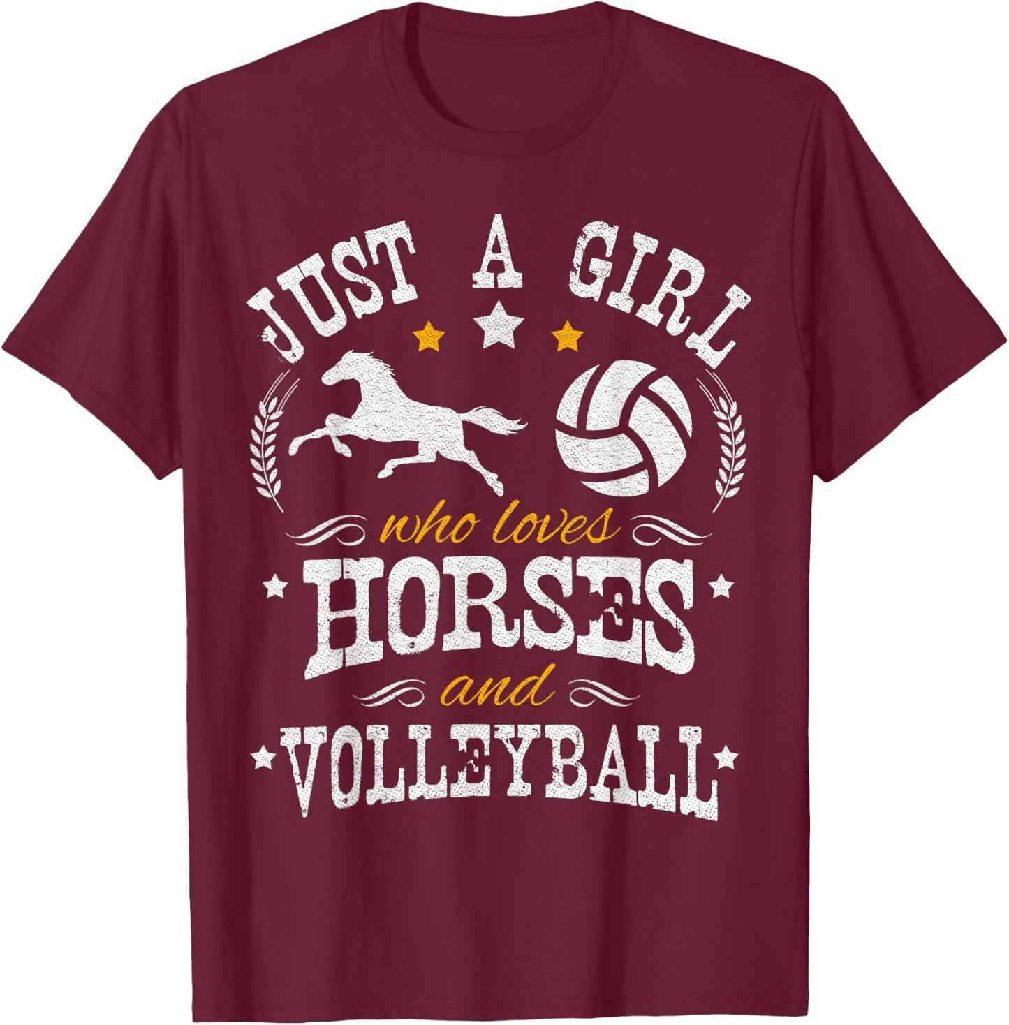 Just A Girl Who Loves Horses & Volleyball - Horse Lover T-Shirt - T-Shirt | Maroon