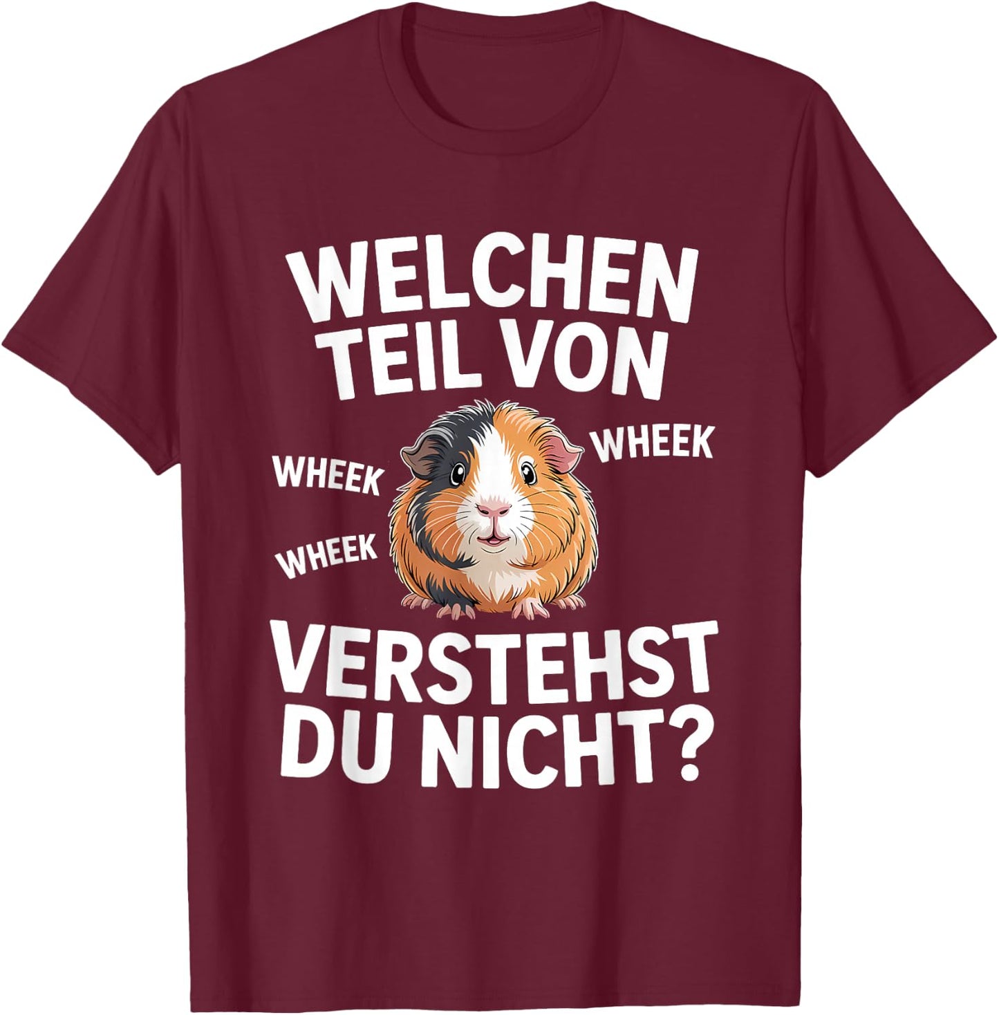 Welchen Teil Von Wheek Meerschweinchen T-Shirt - T-Shirt | Maroon