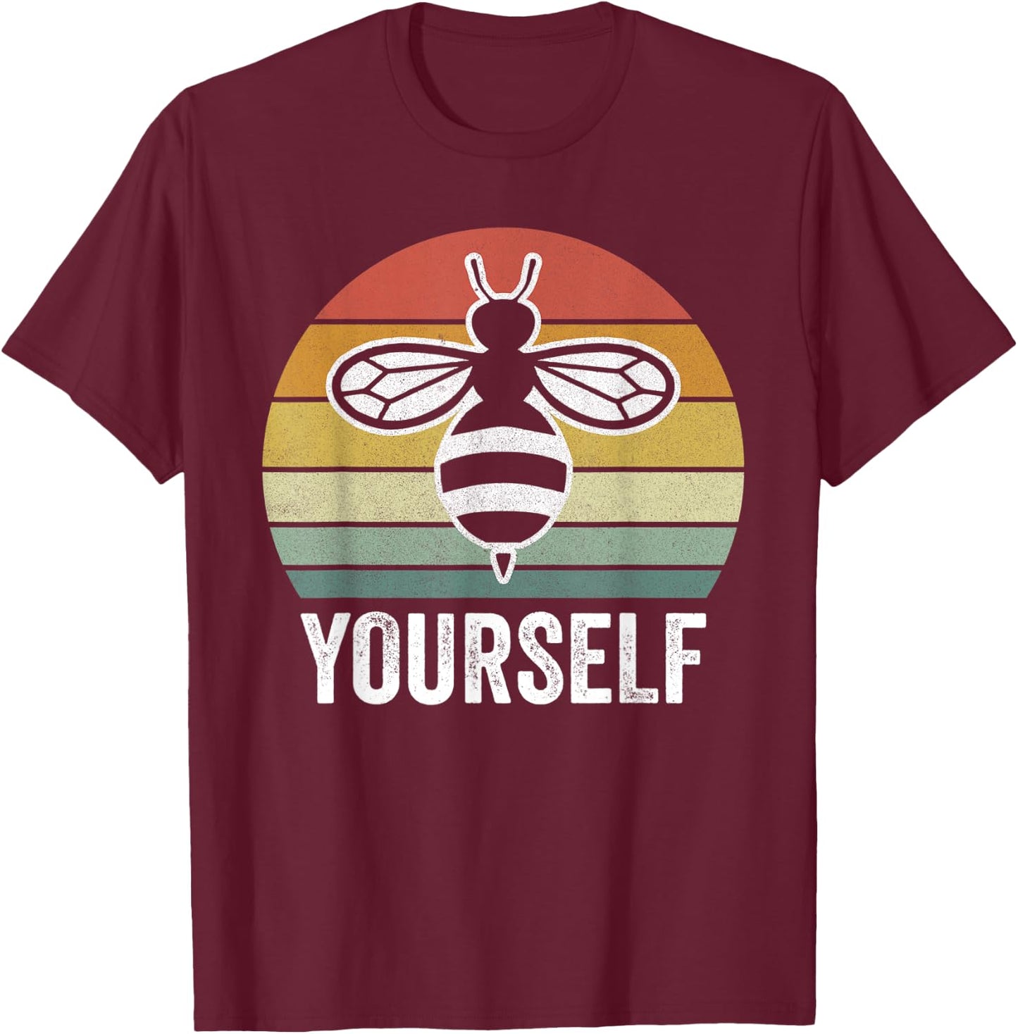 Retro Be Yourself Bee Shirt Funny Bee Lover Gifts Beekeeper T-Shirt - T-Shirt | Maroon