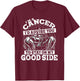 Cancer Zodiac Sign Crab Good Side Advice Funny Astrological T-Shirt - T-Shirt | Maroon