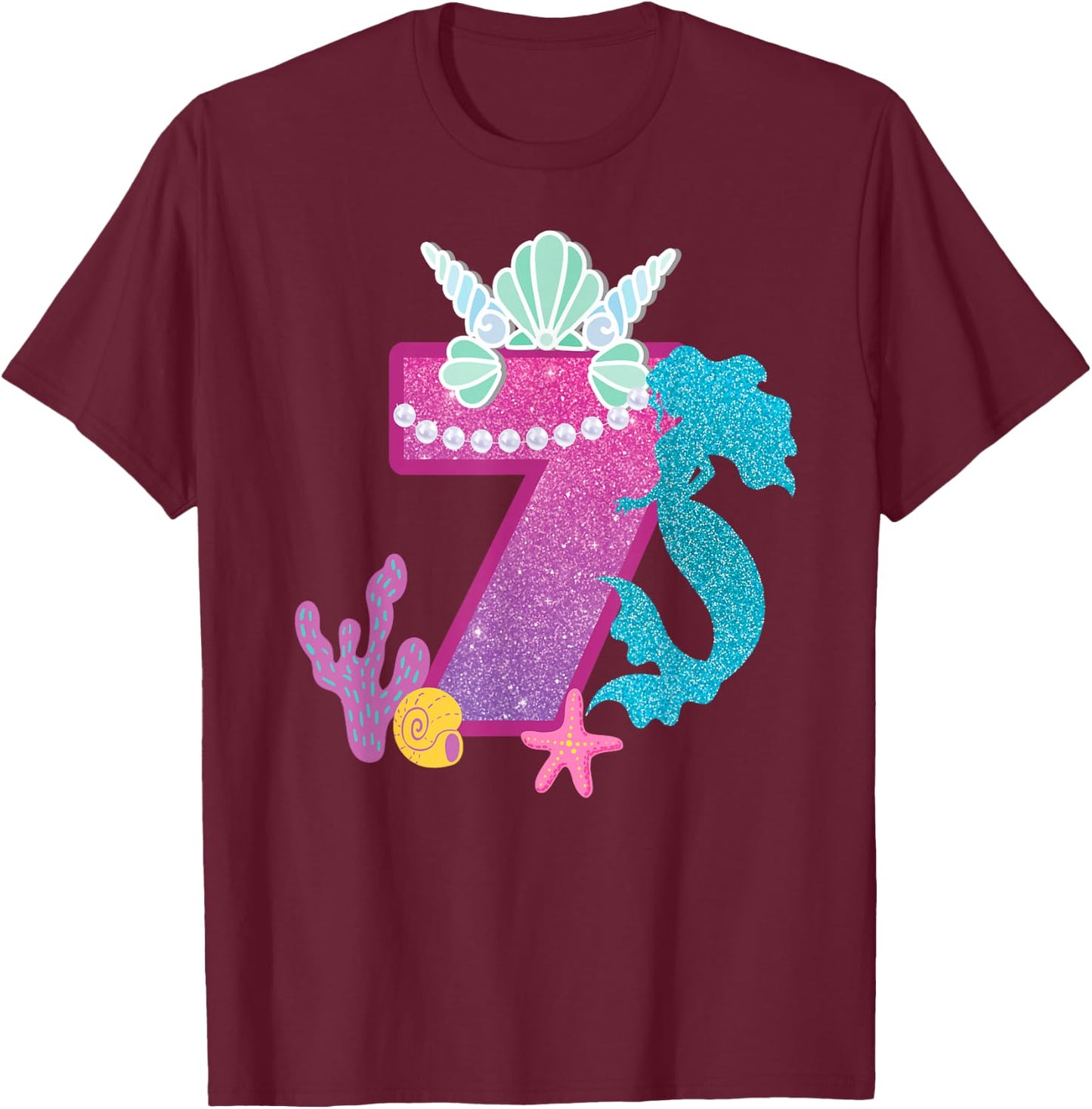 7th Birthday Shirt Under the Sea Party Mermaid Shells Shirt T-Shirt - T-Shirt | Maroon