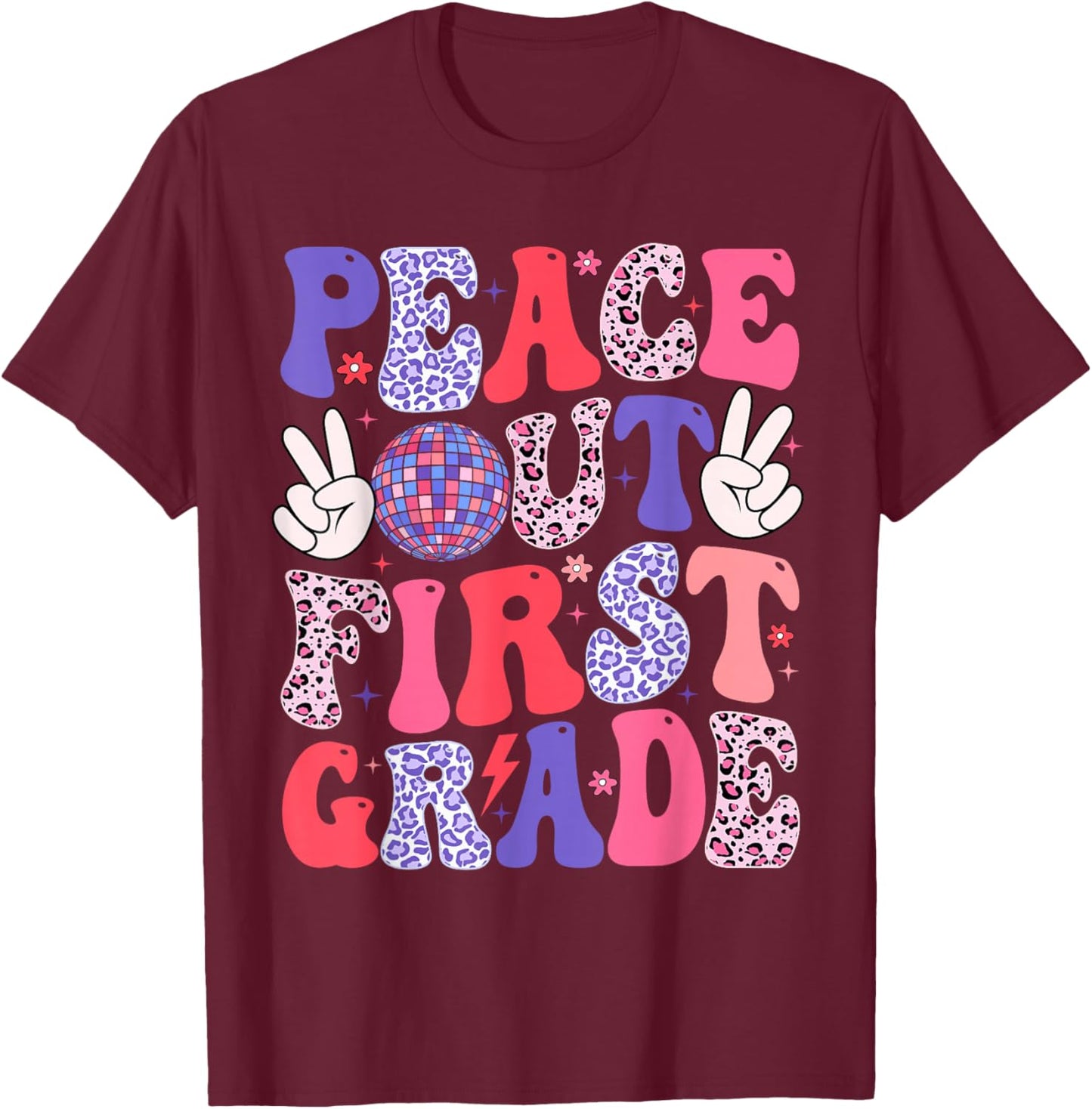 Peace Out First Grade Happy Last Day Of School Groovy Retro T-Shirt - T-Shirt | Maroon