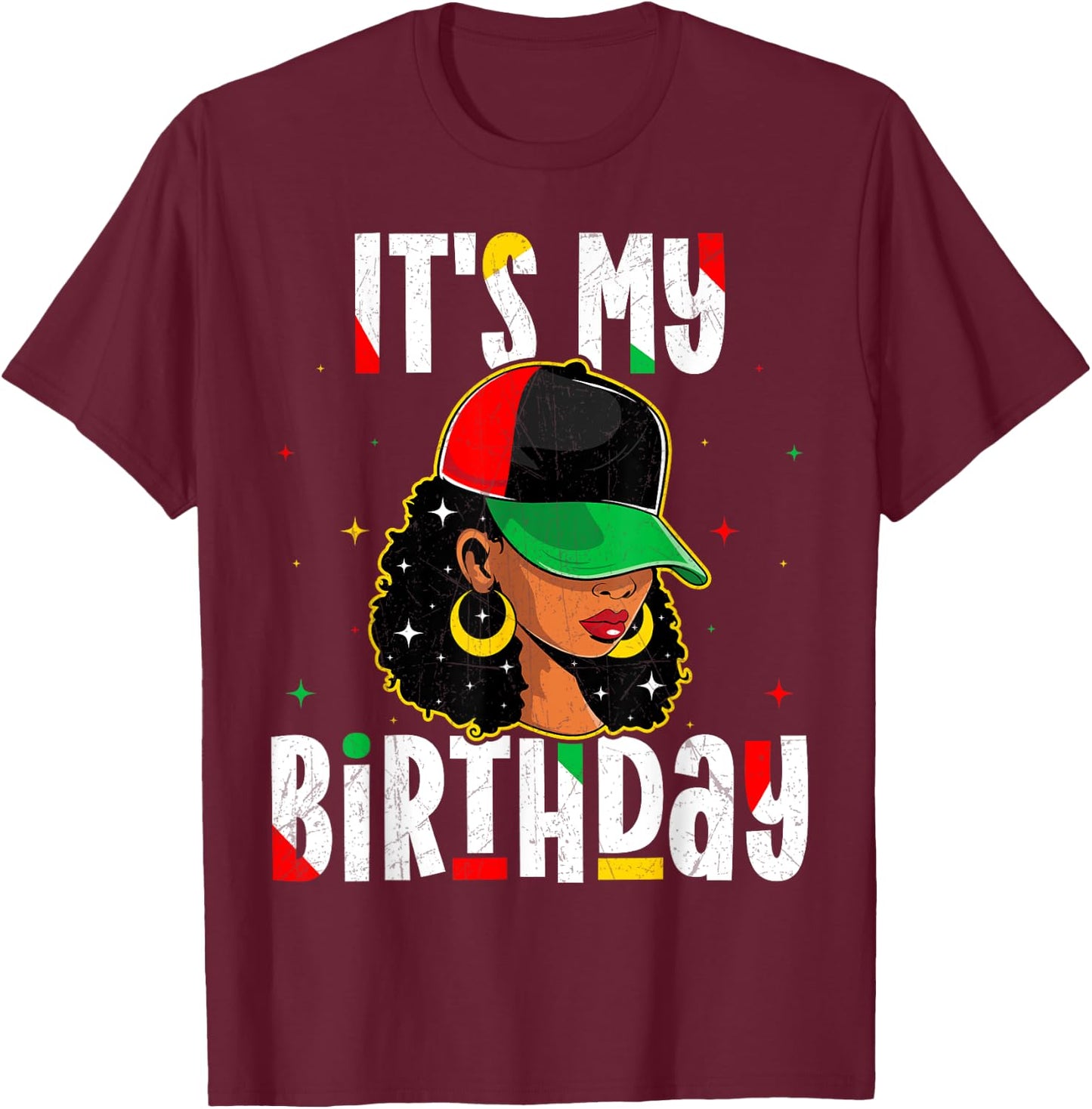Juneteenth Its My Birthday 1865 American African Black Women T-Shirt - T-Shirt | Maroon