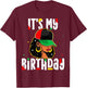 Juneteenth Its My Birthday 1865 American African Black Women T-Shirt - T-Shirt | Maroon