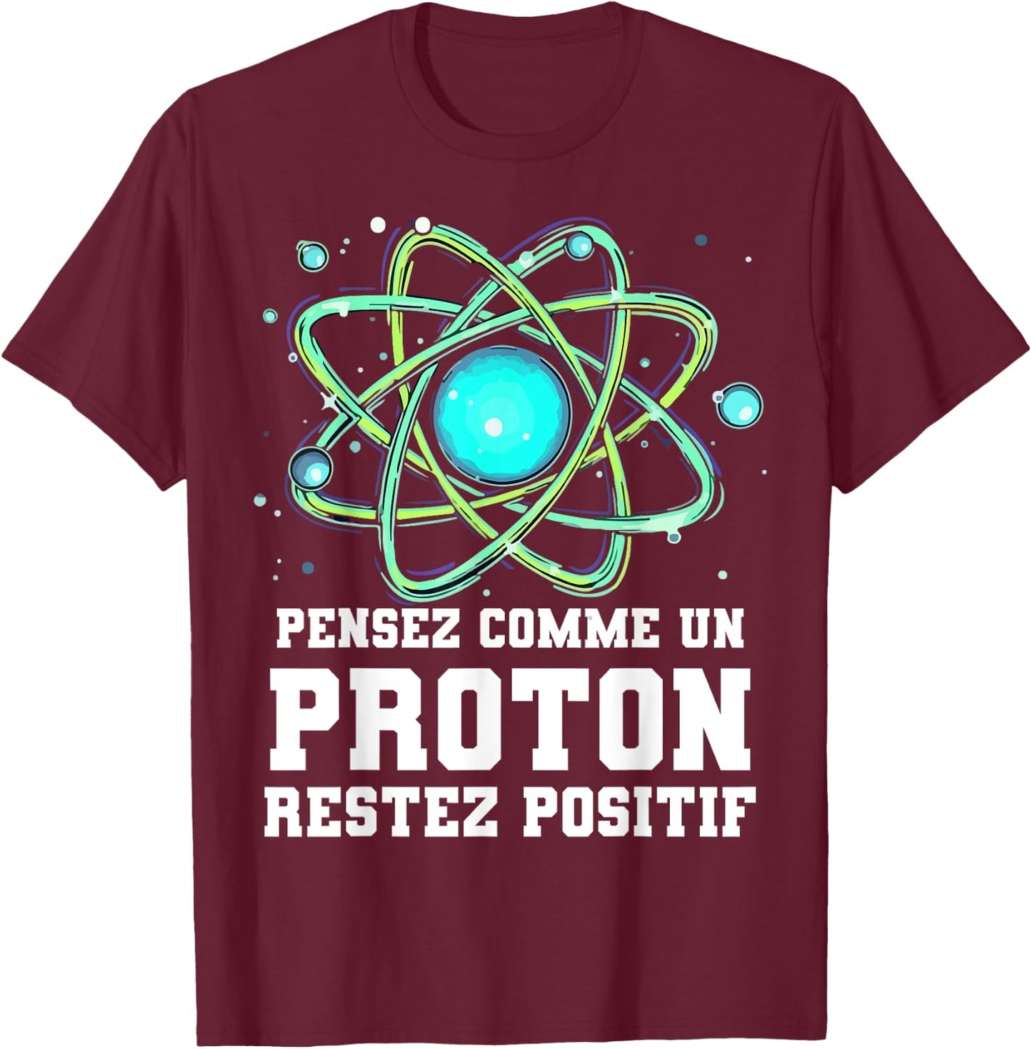 Humor Science Gift Science Teacher Funny Quote T-Shirt - T-Shirt | Maroon