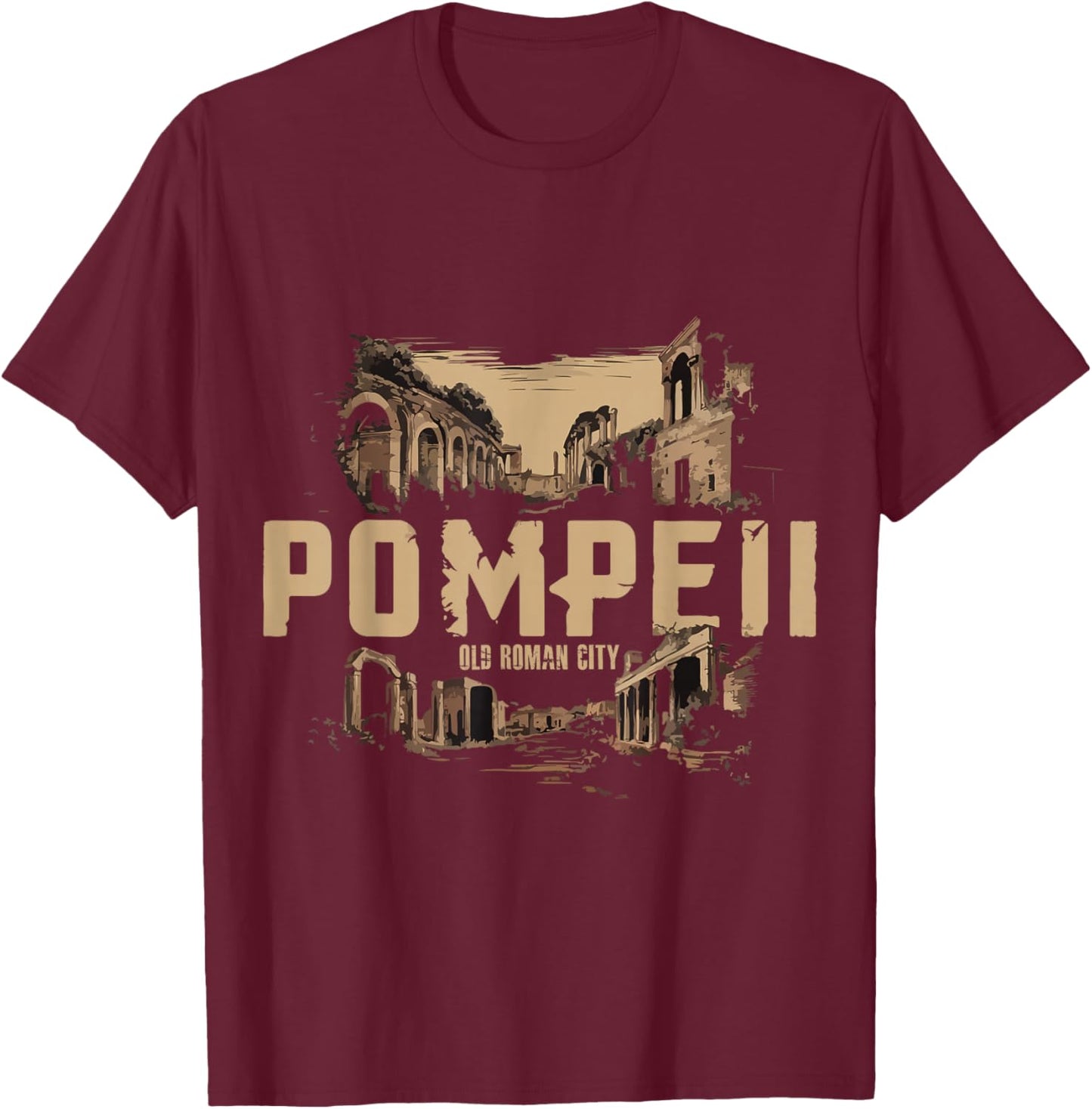 Roman Empire Italy Pompeii Outfit Volcano T-Shirt - T-Shirt | Maroon